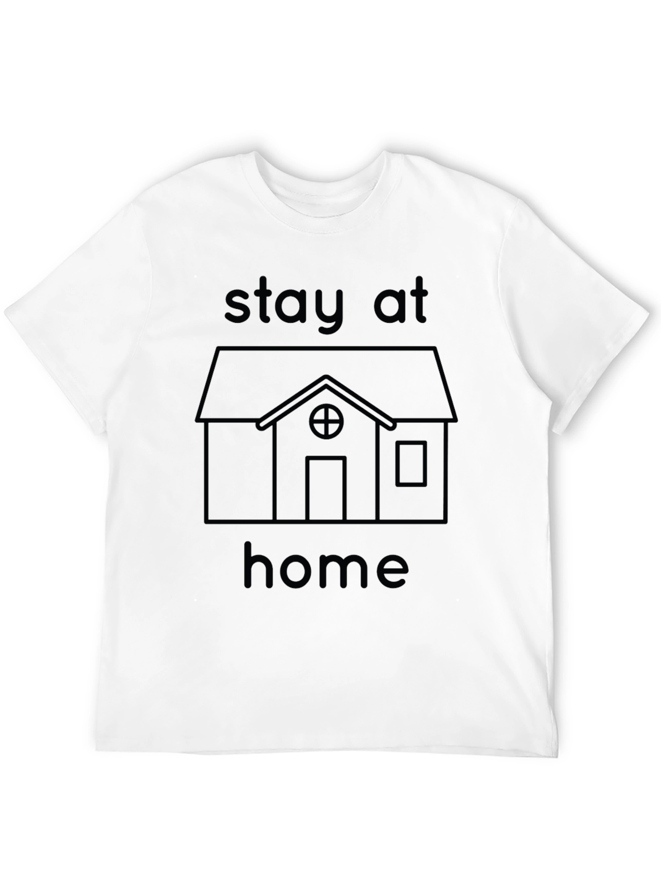 Stay Home T-Shirt