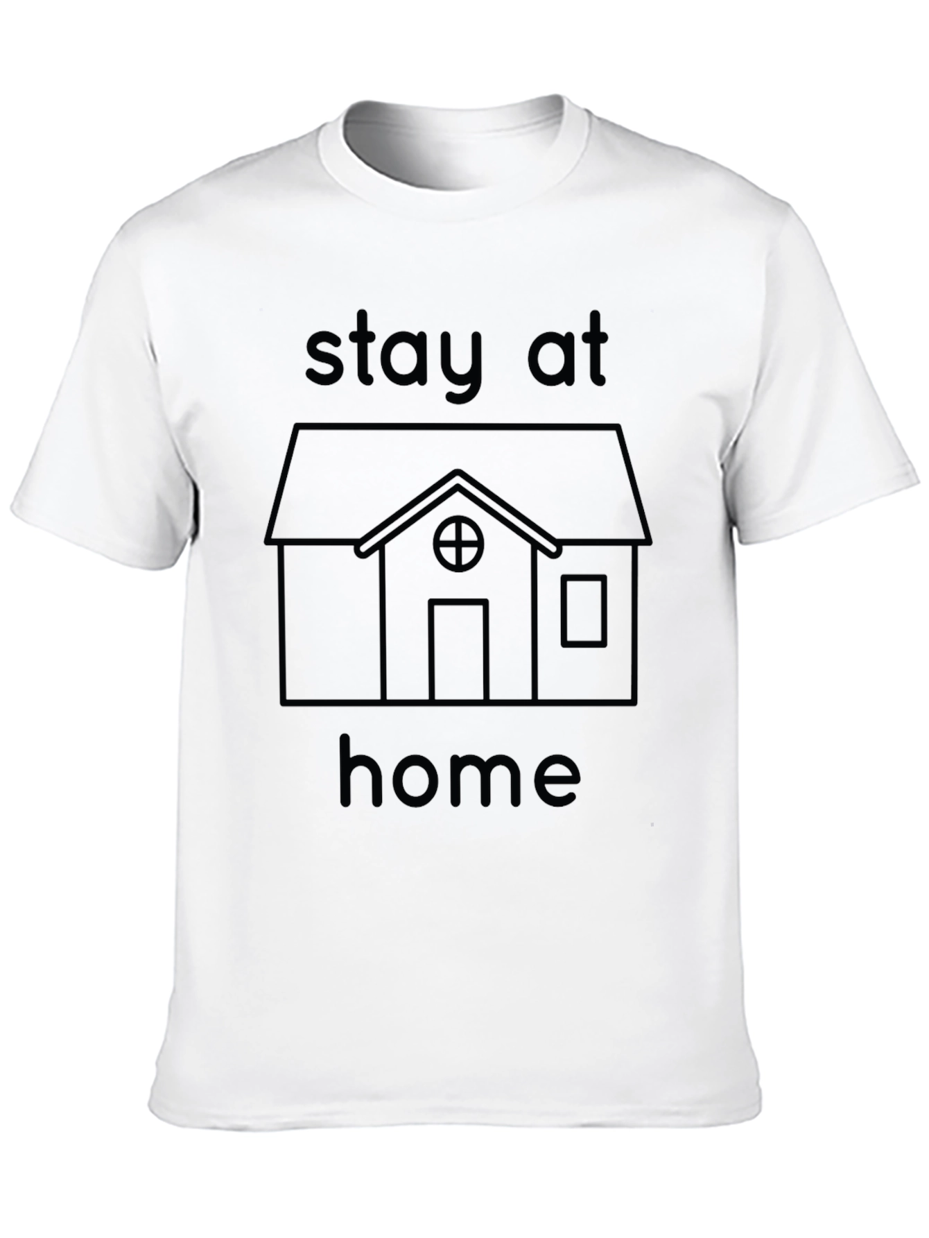Stay Home T-Shirt