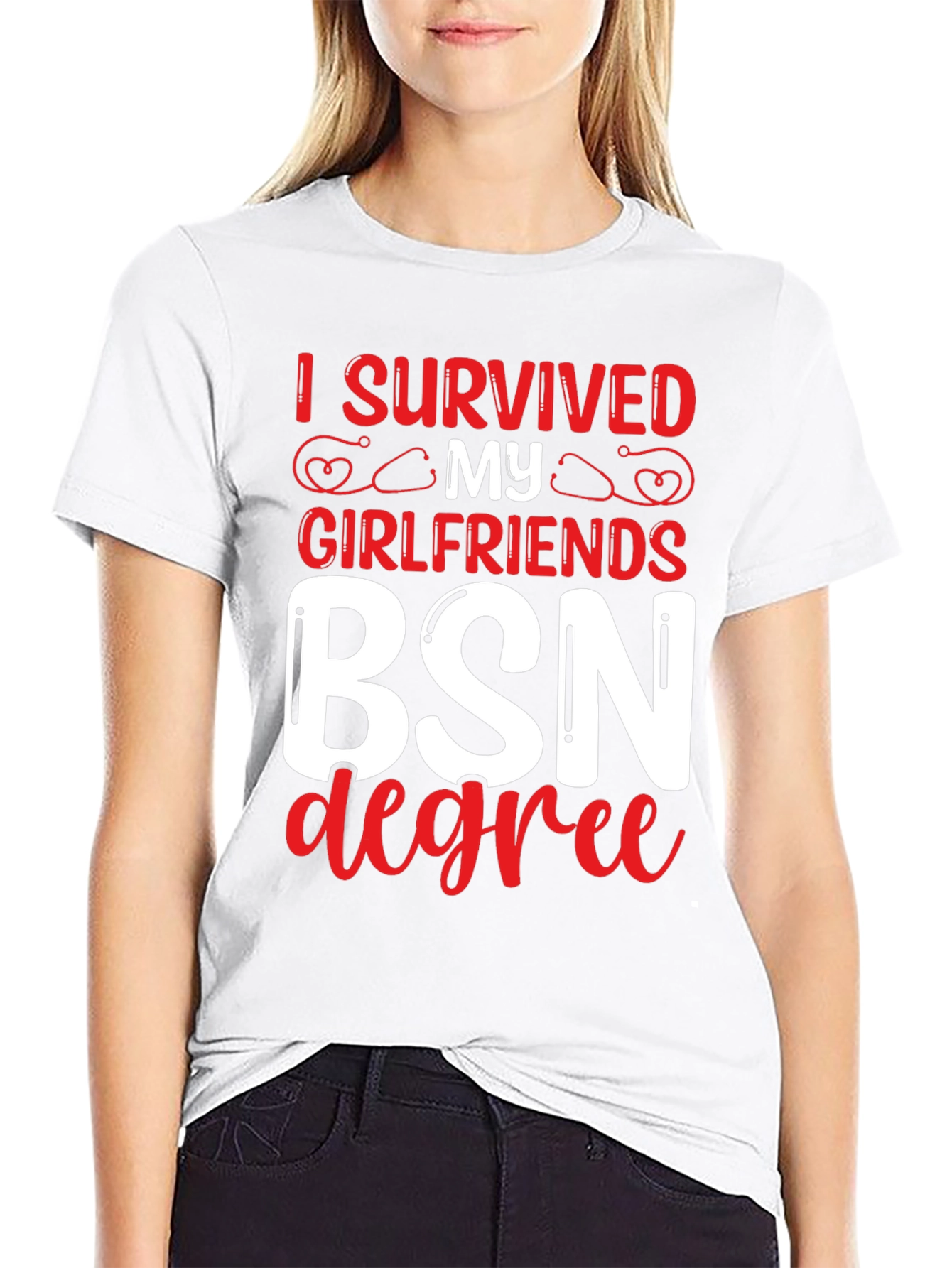 I Survived My Girlfriends BSN Degree Graphic Tee