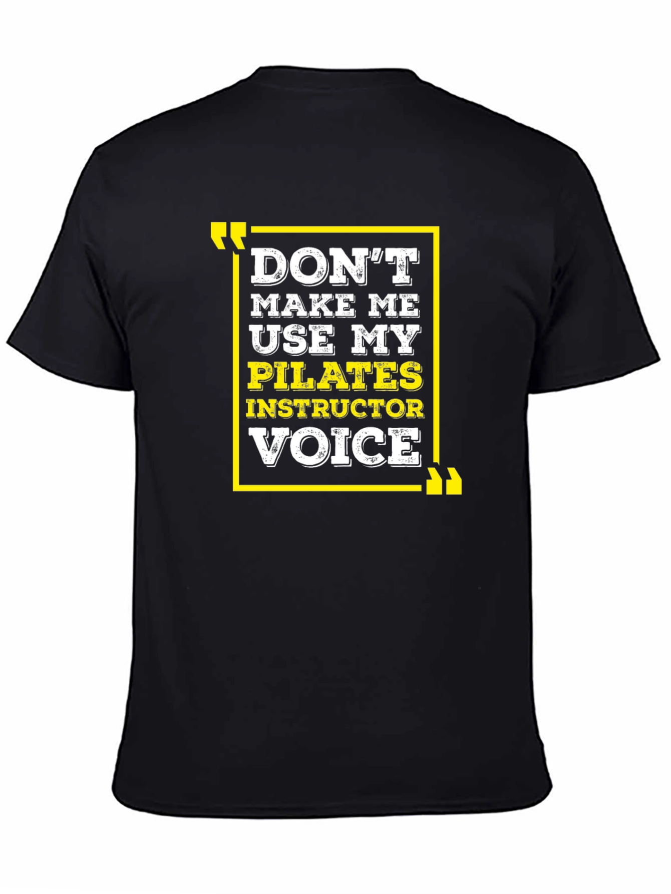 Pilates Instructor Voice Graphic Tee