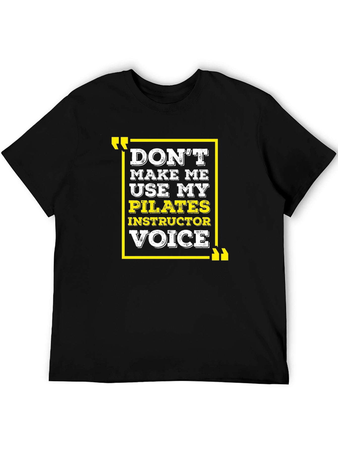 Pilates Instructor Voice Graphic Tee