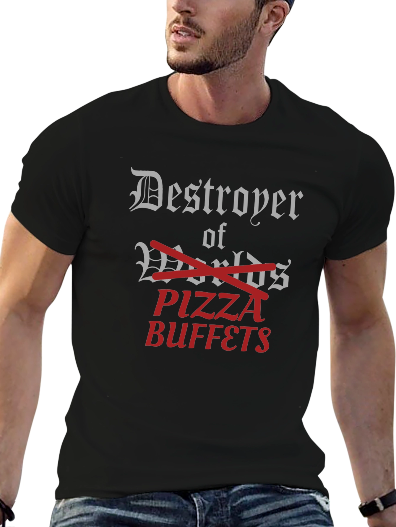 Destroyer of Pizza Buffets Funny T-Shirt