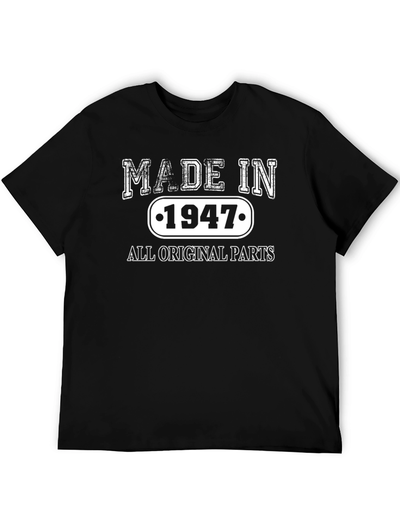 Made in 1947 All Original Parts Black T-Shirt