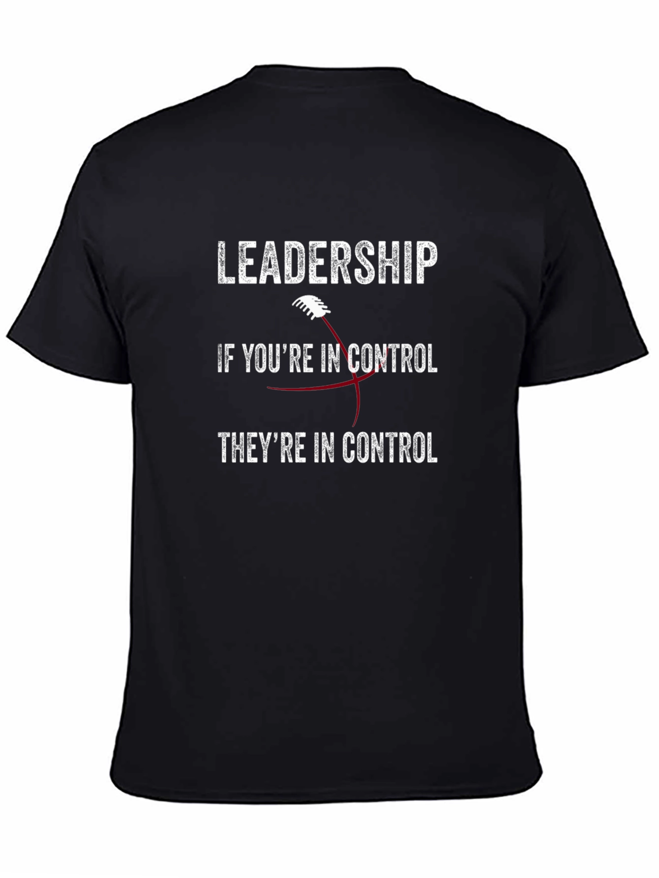 Leadership Control Graphic Tee - Black Cotton
