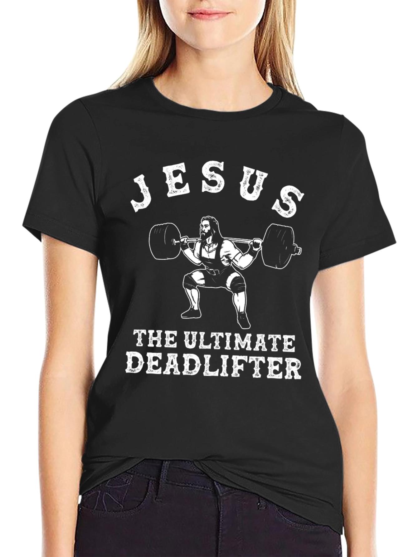 Jesus The Ultimate Deadlifter Black T-Shirt
