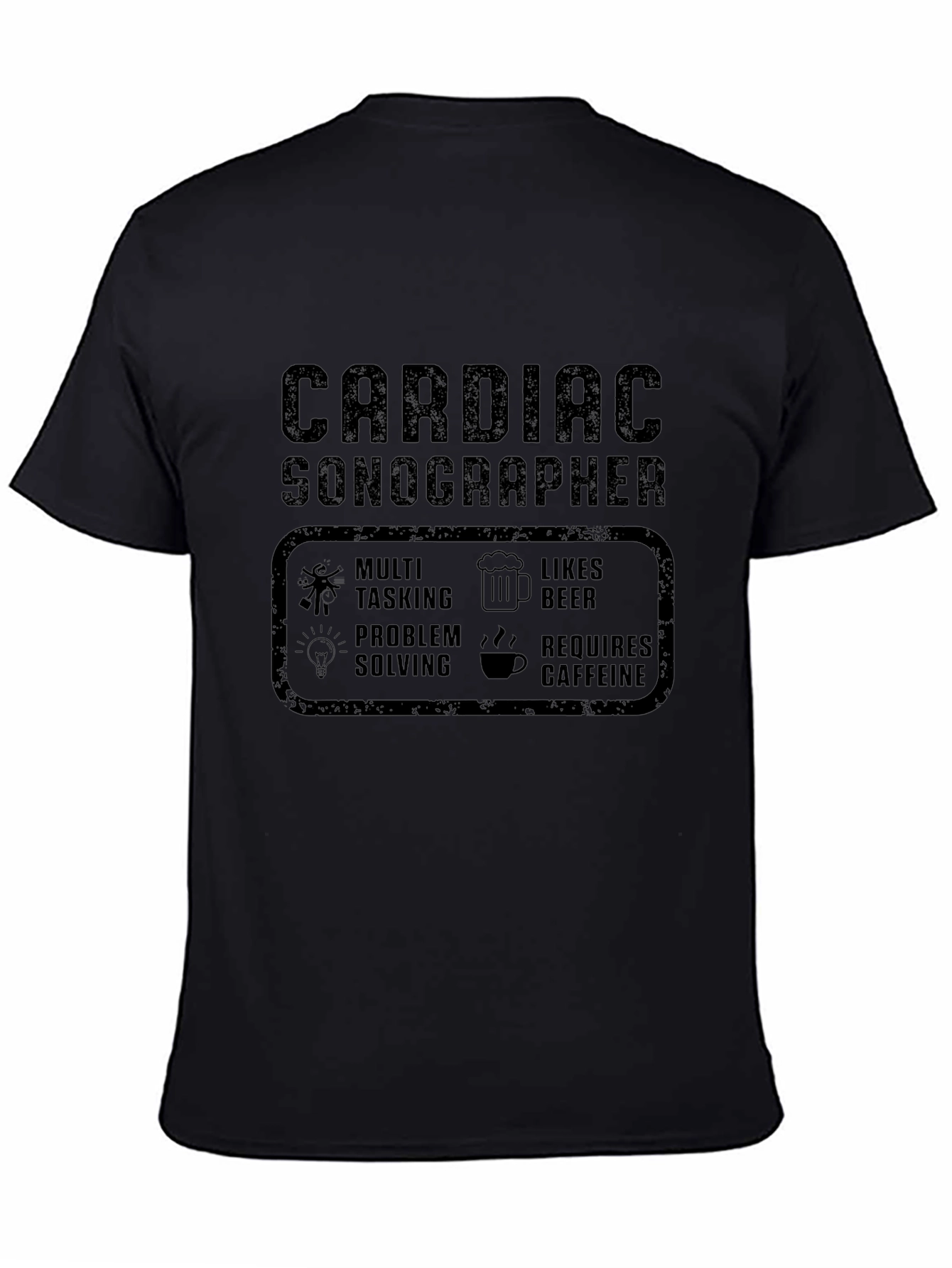Cardiac Sonographer Tee - Multi-Tasking Beer Caffeine