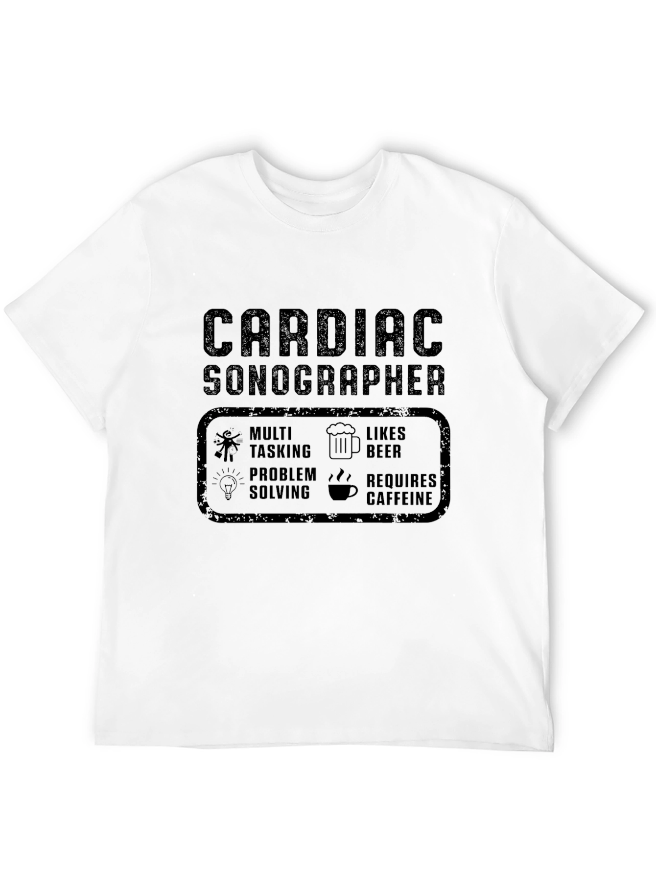 Cardiac Sonographer Tee - Multi-Tasking Beer Caffeine