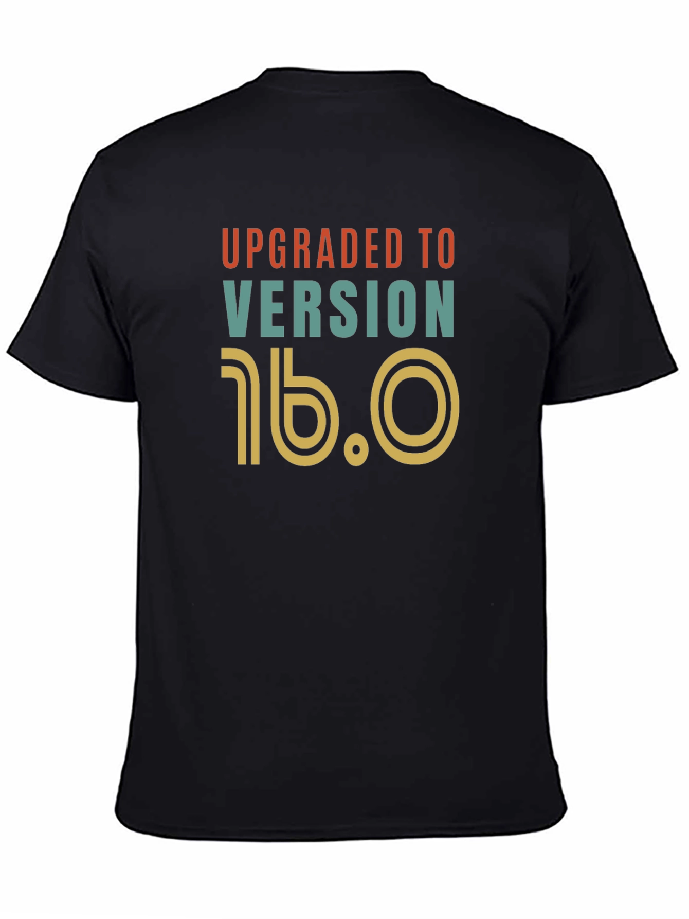 Upgraded to Version 16.0 Graphic T-Shirt