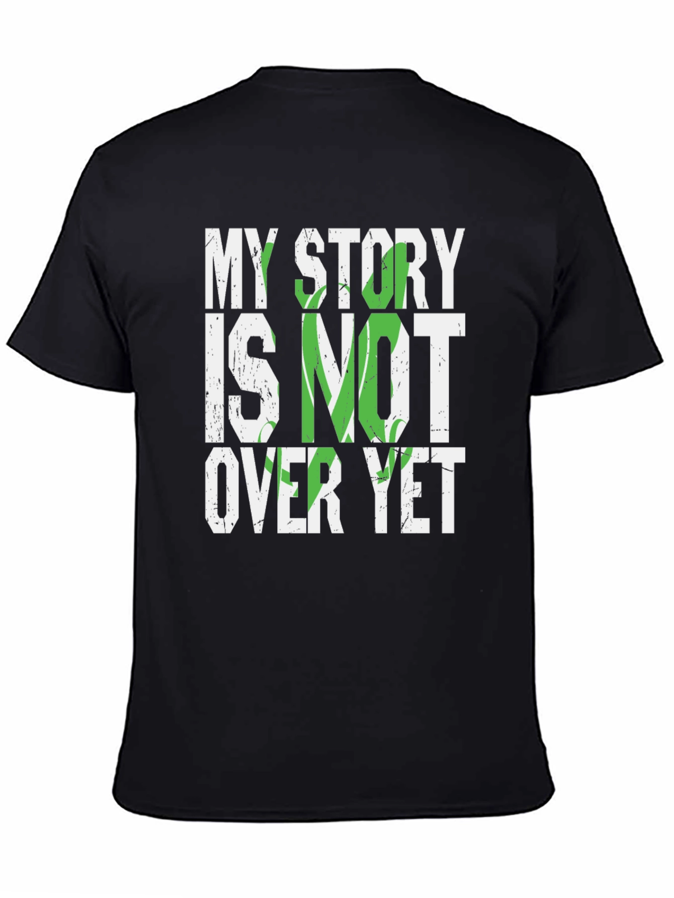 My Story Is Not Over Yet Graphic T-Shirt