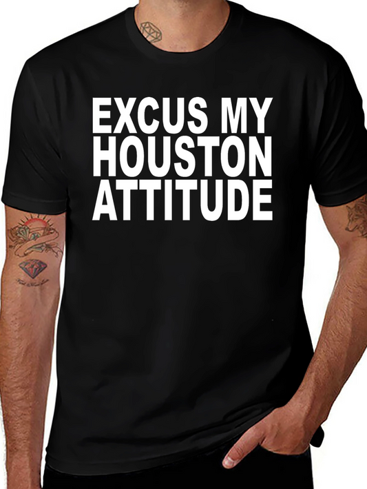 Excuse My Houston Attitude Black Graphic Tee