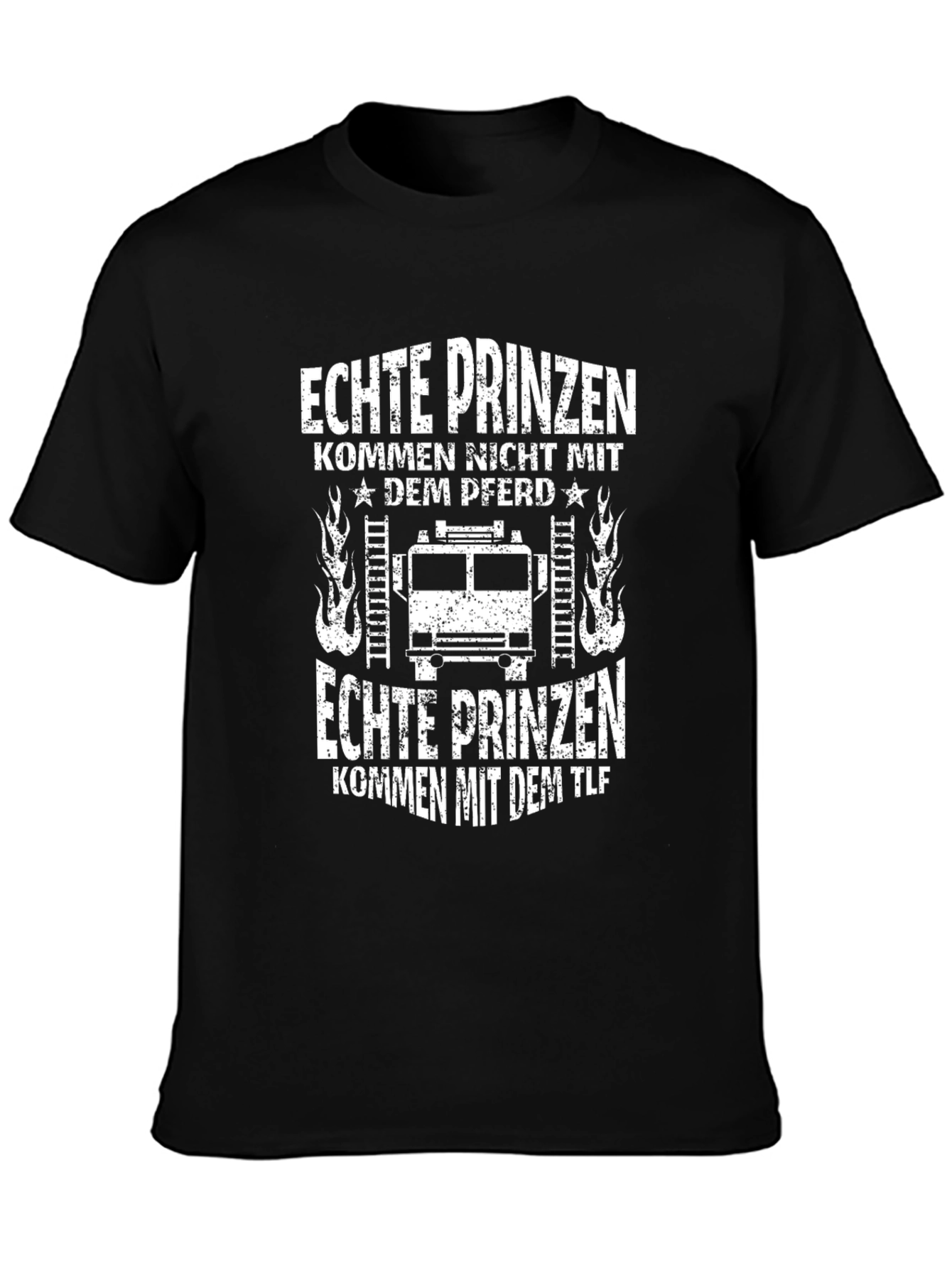 Firefighter T-Shirt - Real Princes Come with the TLF