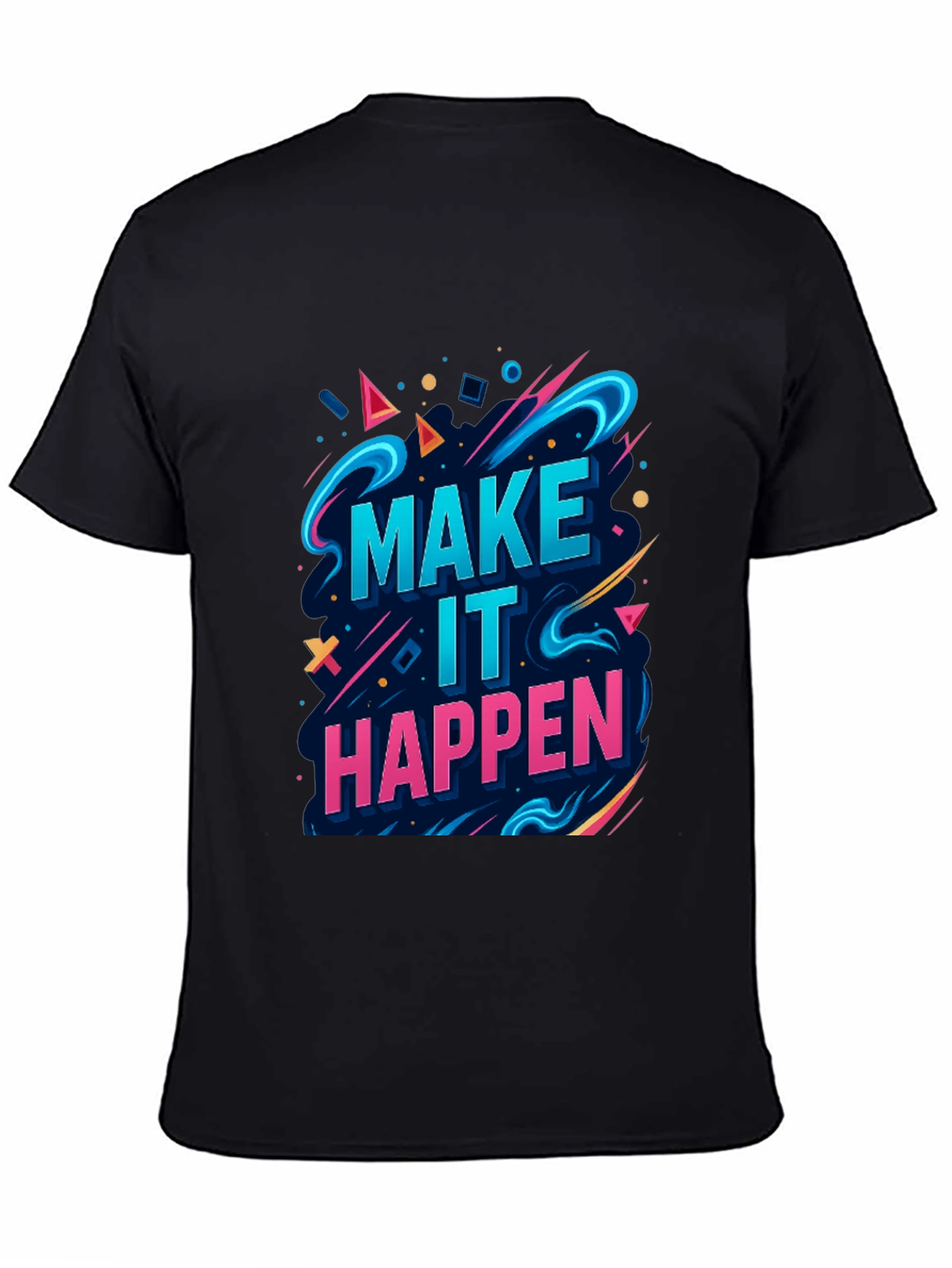 Motivational Graphic Tee - Make It Happen