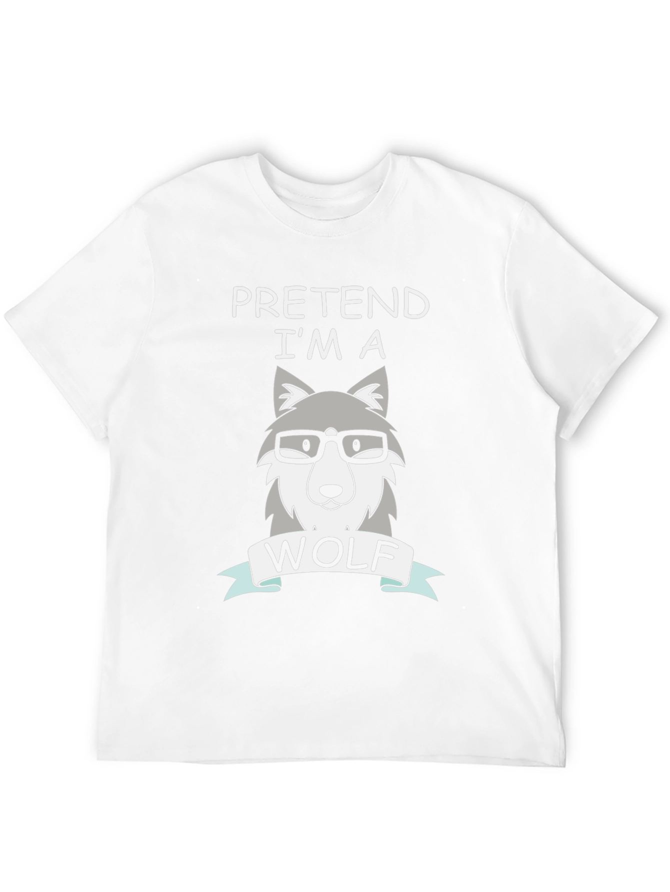 Pretend Im a Wolf T-Shirt Funny Costume Tee