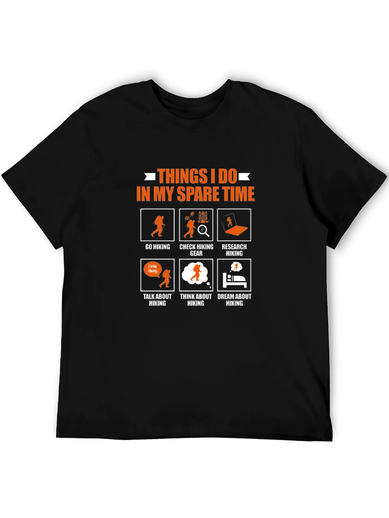 Hiking Spare Time T-Shirt - Hikers Lifestyle Apparel