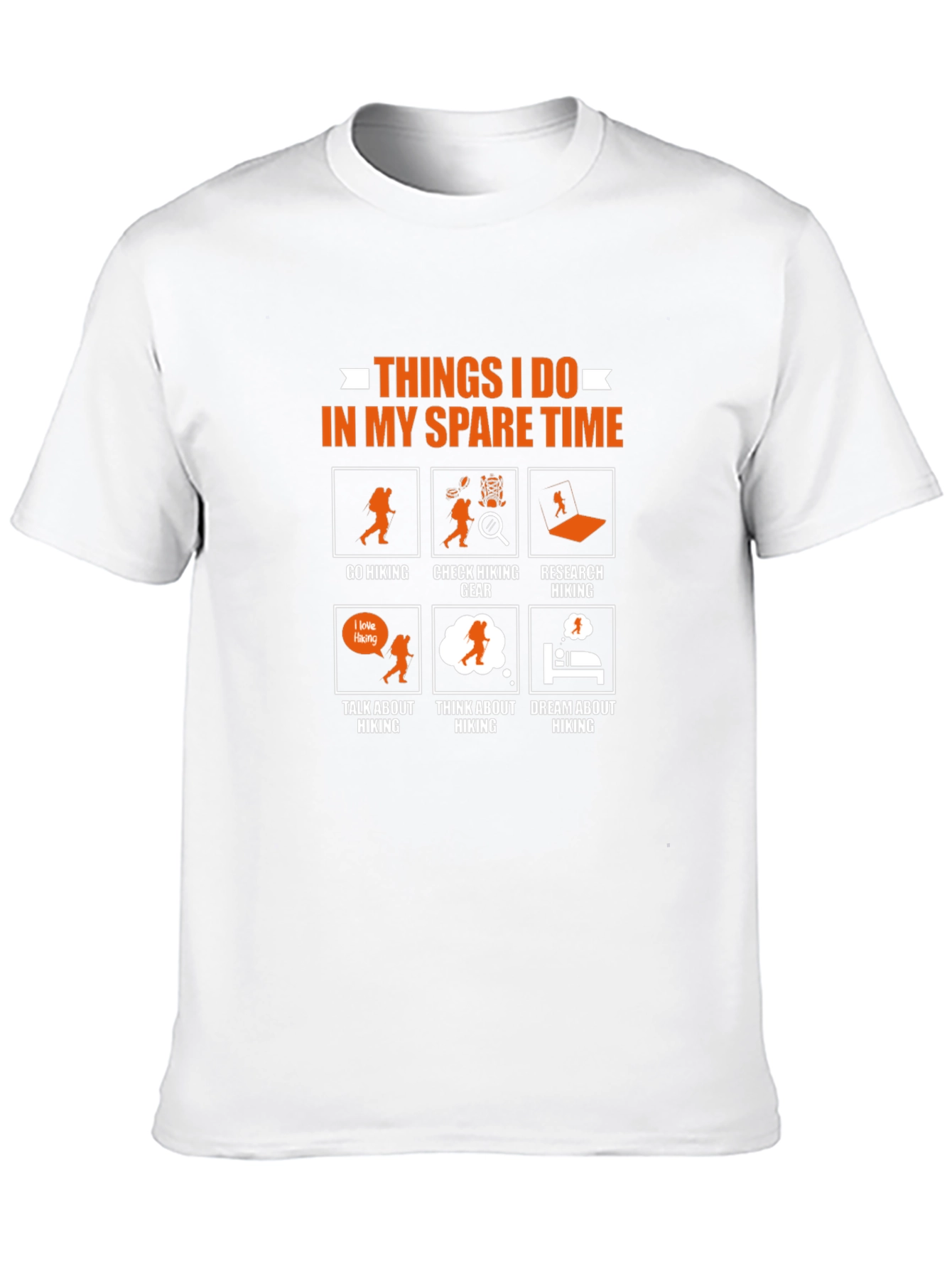 Hiking Spare Time T-Shirt - Hikers Lifestyle Apparel