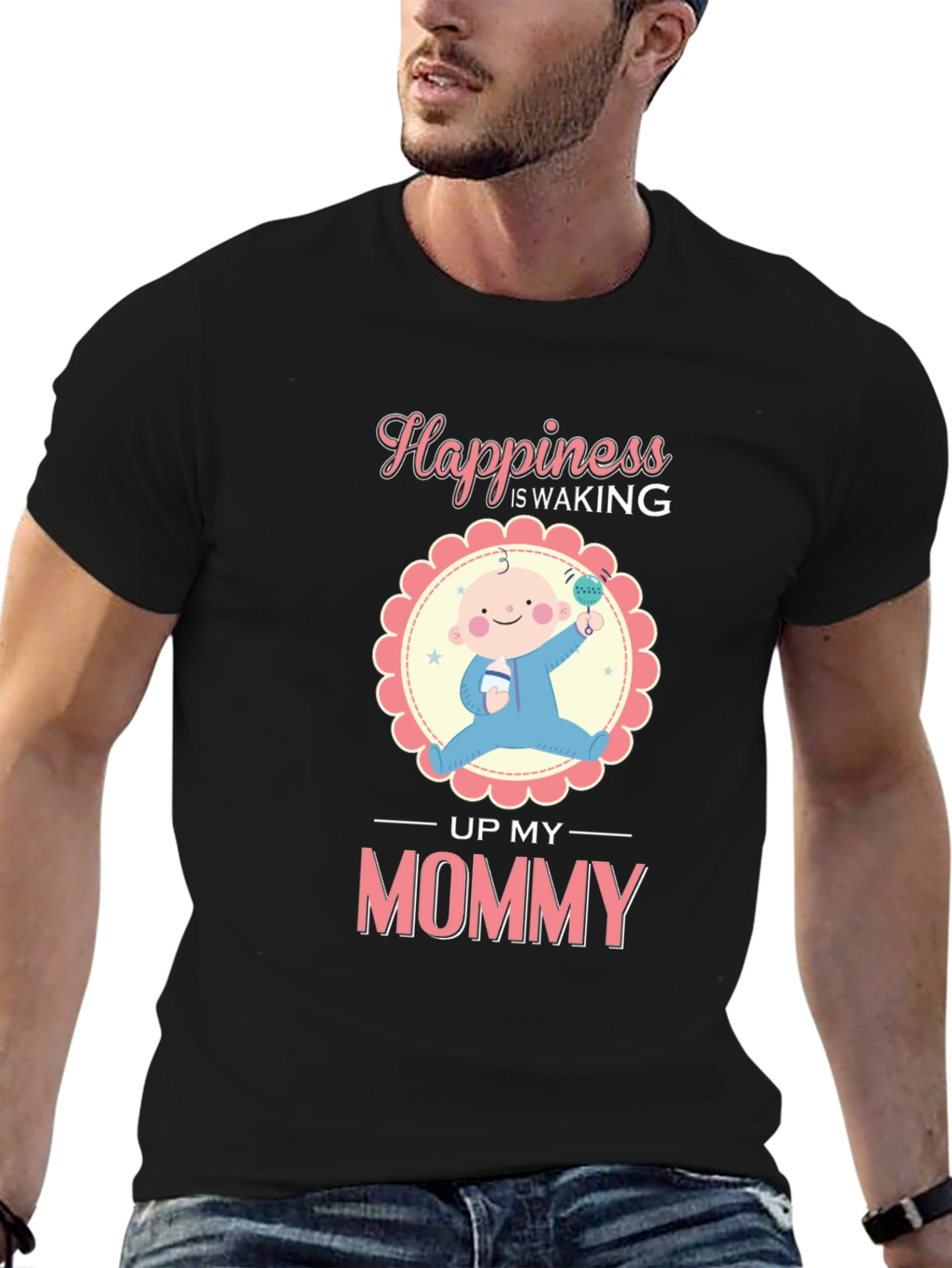 Happiness is Waking Up My Mommy T-Shirt