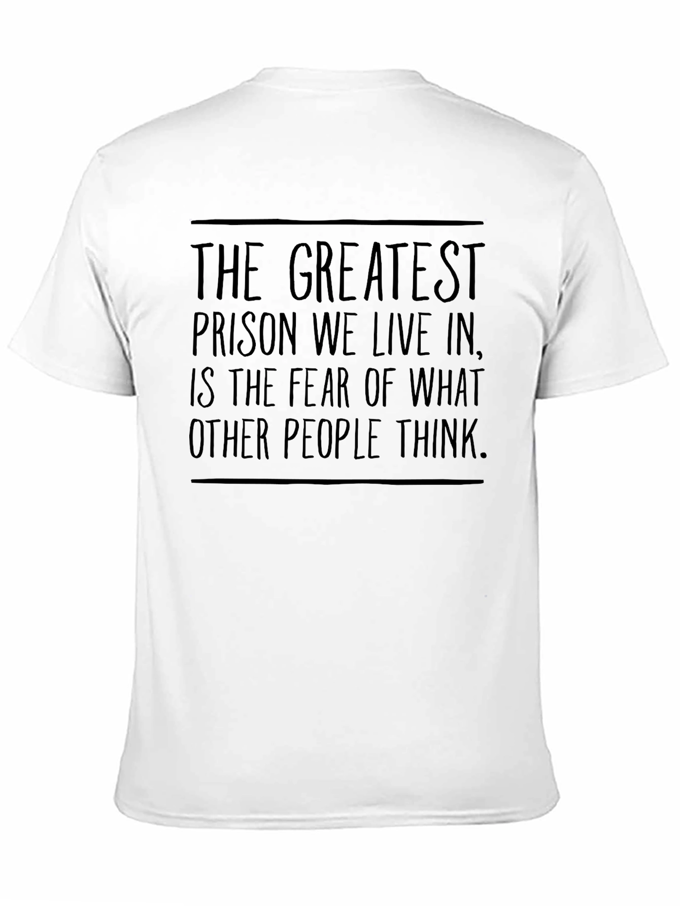 Inspirational Graphic T-Shirt: Greatest Prison