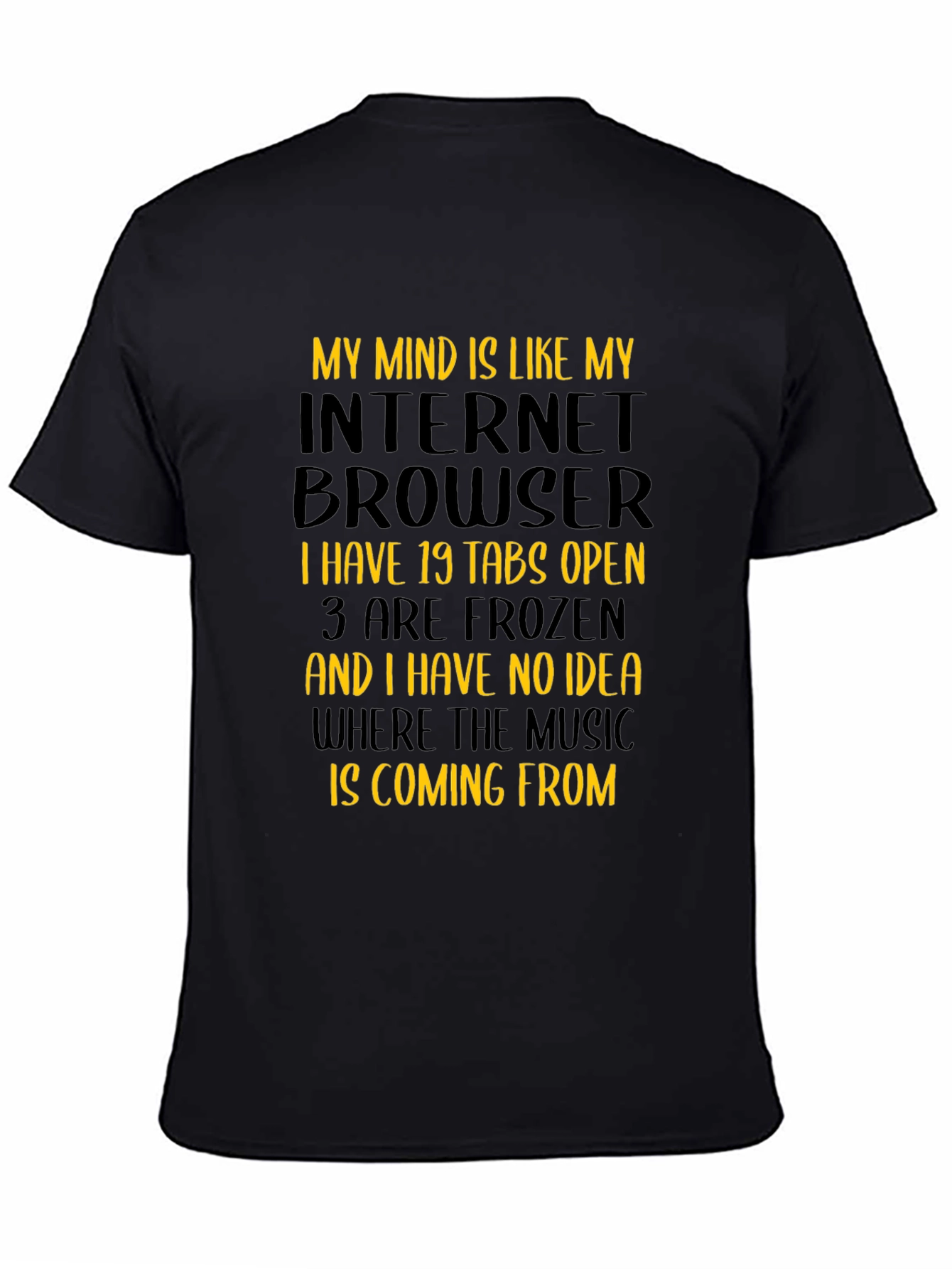 Internet Browser Mindset Graphic Tee