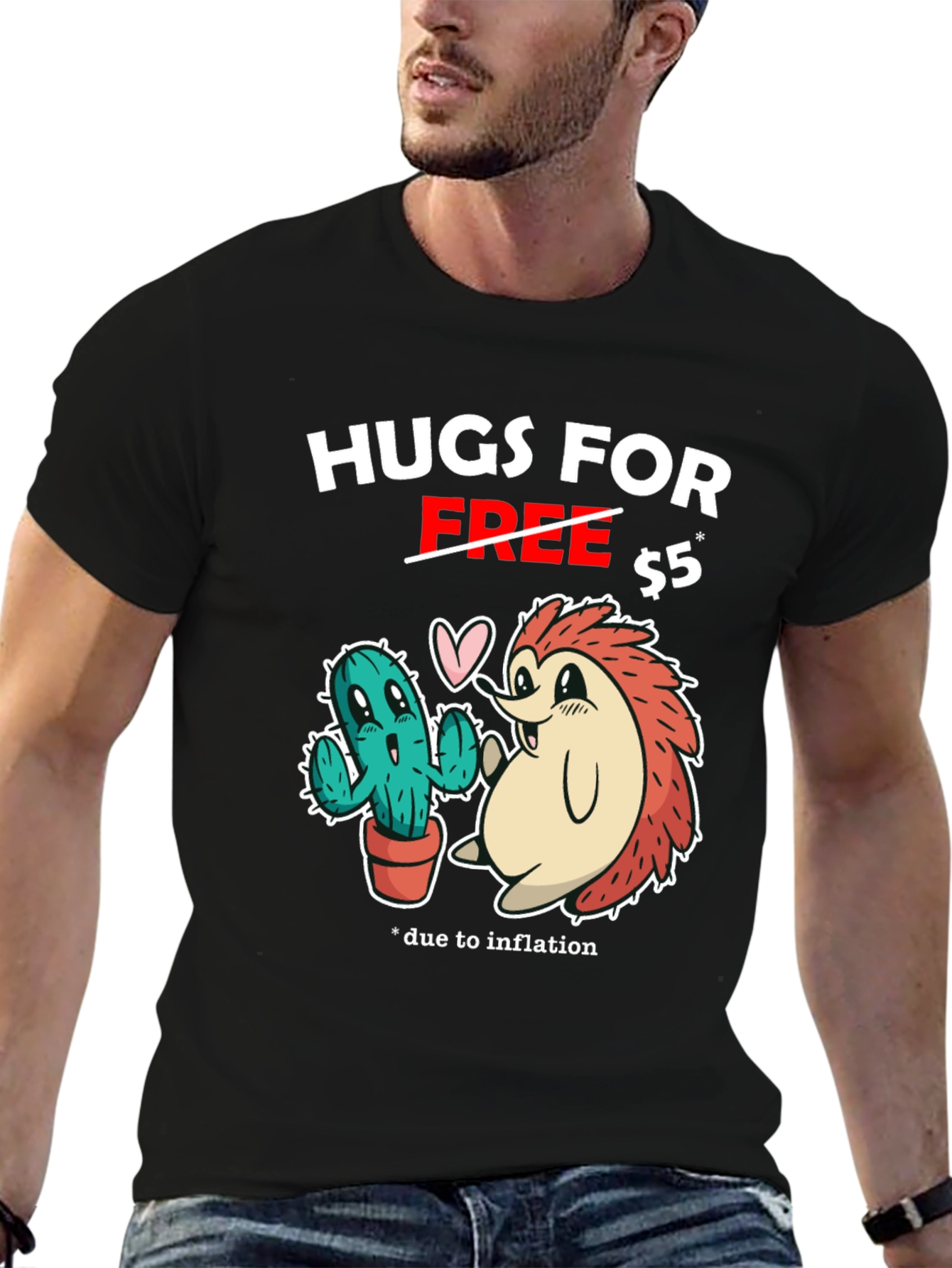 Hugs For Free $5 Funny Graphic T-Shirt