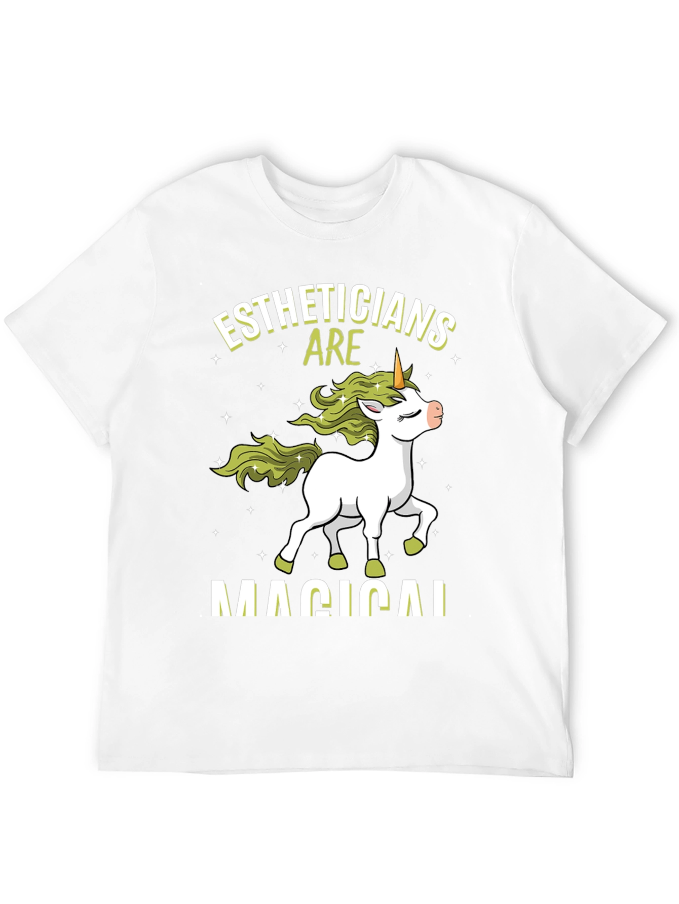 Estheticians are Magical Unicorn T-Shirt