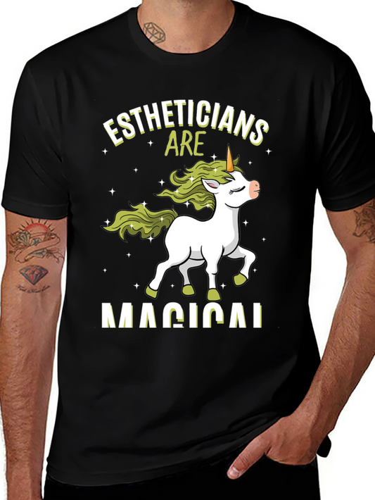 Estheticians are Magical Unicorn T-Shirt