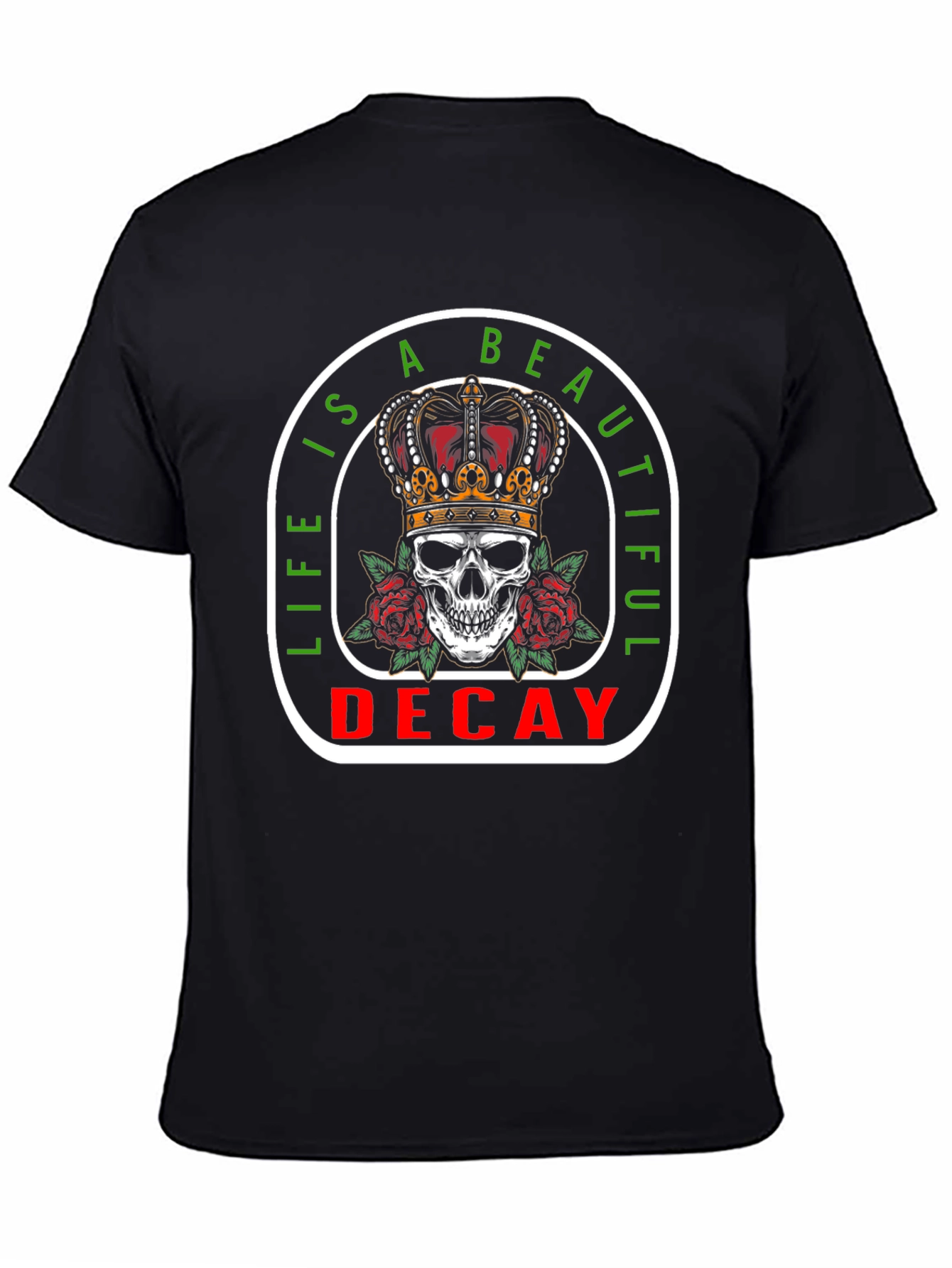 Life is a Beautiful Decay Graphic Tee
