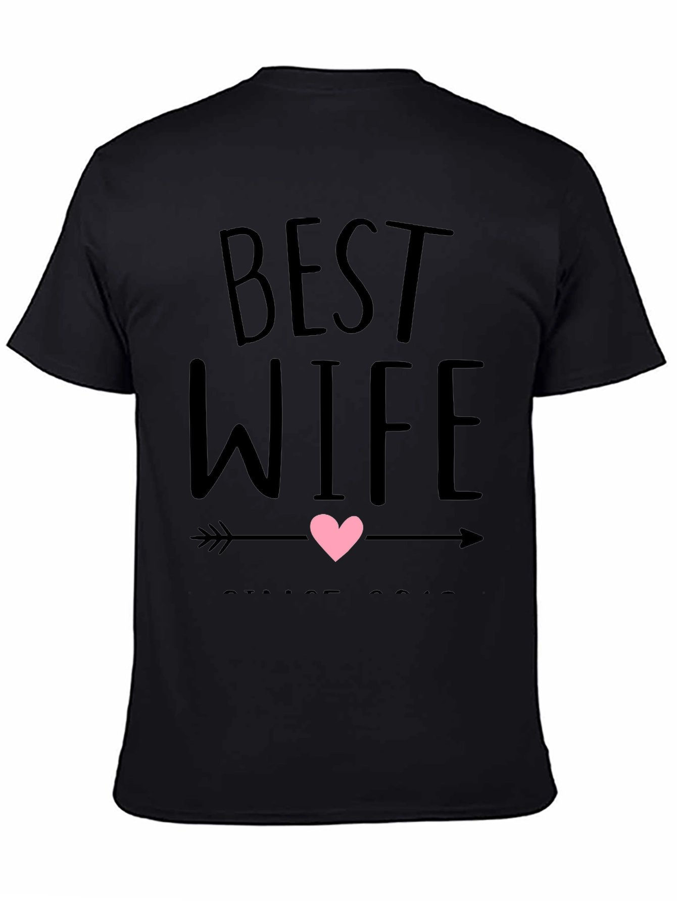 Best Wife T-Shirt - Cute Anniversary Gift