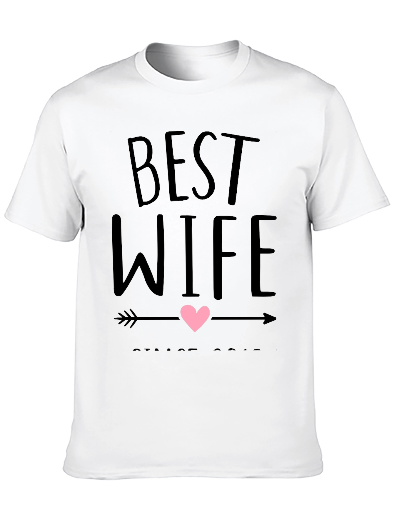 Best Wife T-Shirt - Cute Anniversary Gift