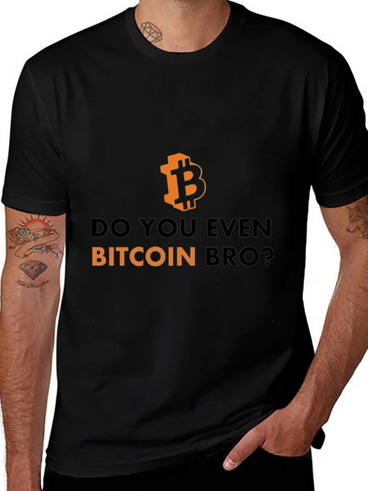 Bitcoin Bro Tee - Crypto Humor T-Shirt