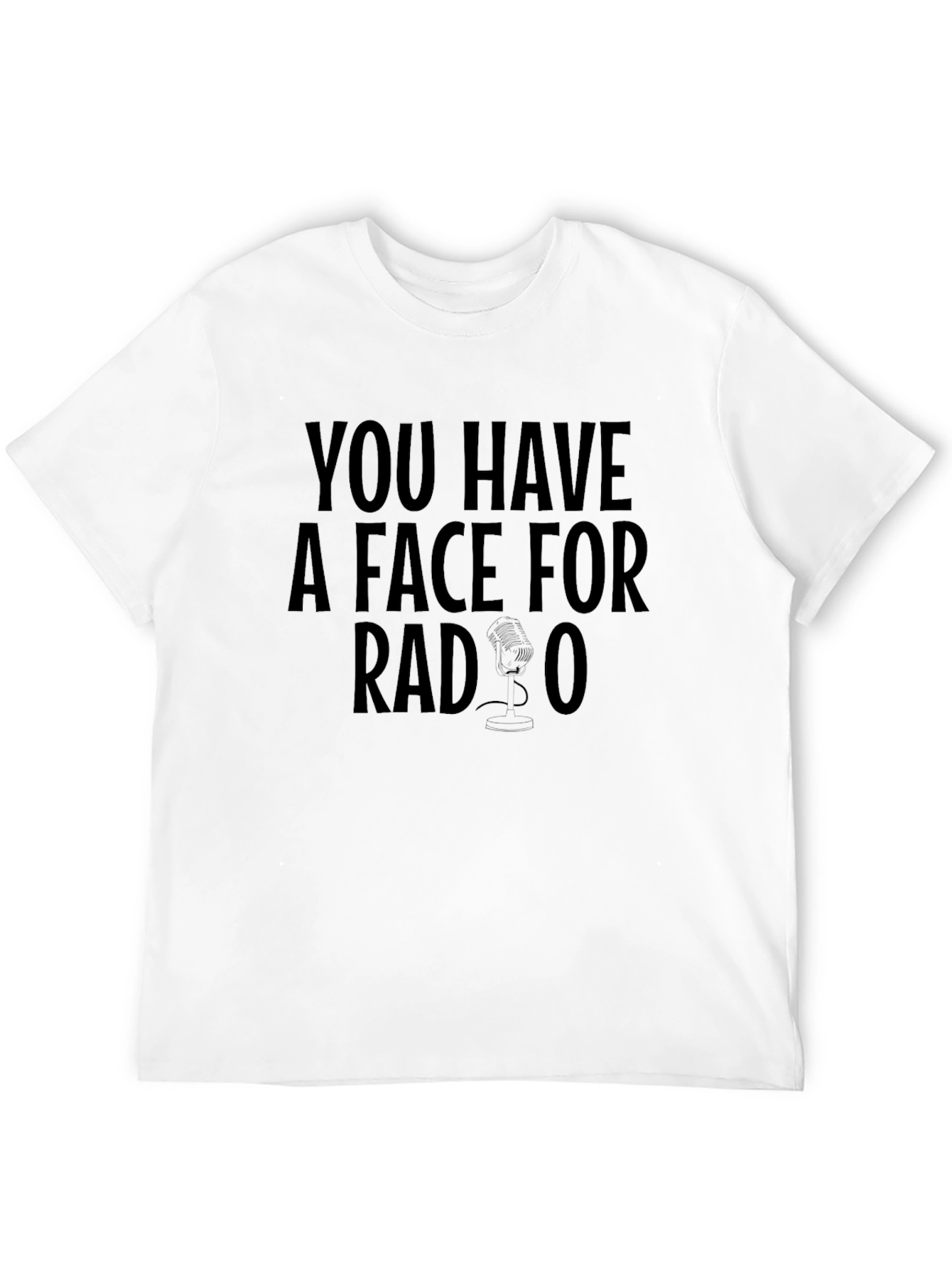Face for Radio T-Shirt Funny Graphic Tee