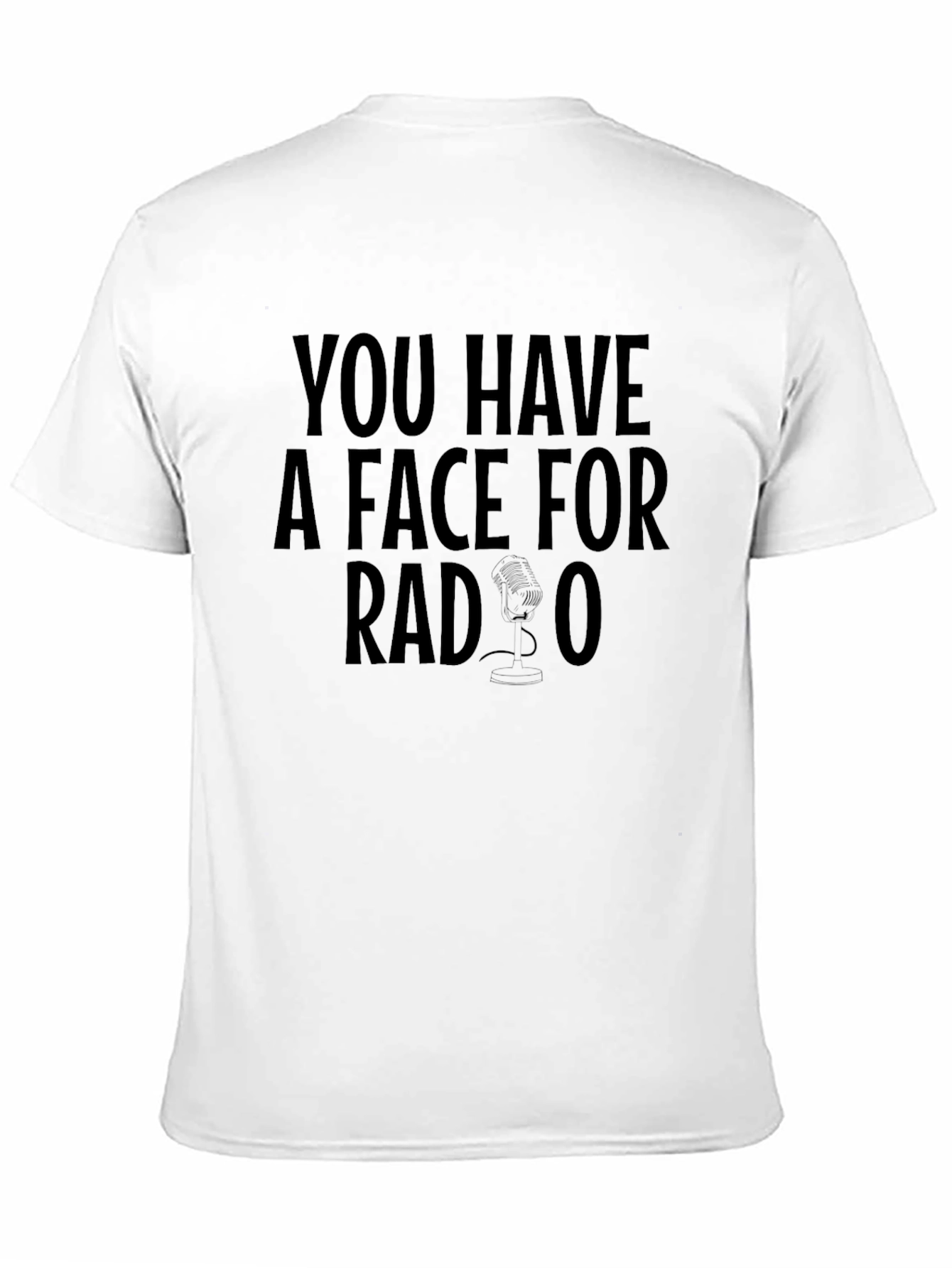Face for Radio T-Shirt Funny Graphic Tee