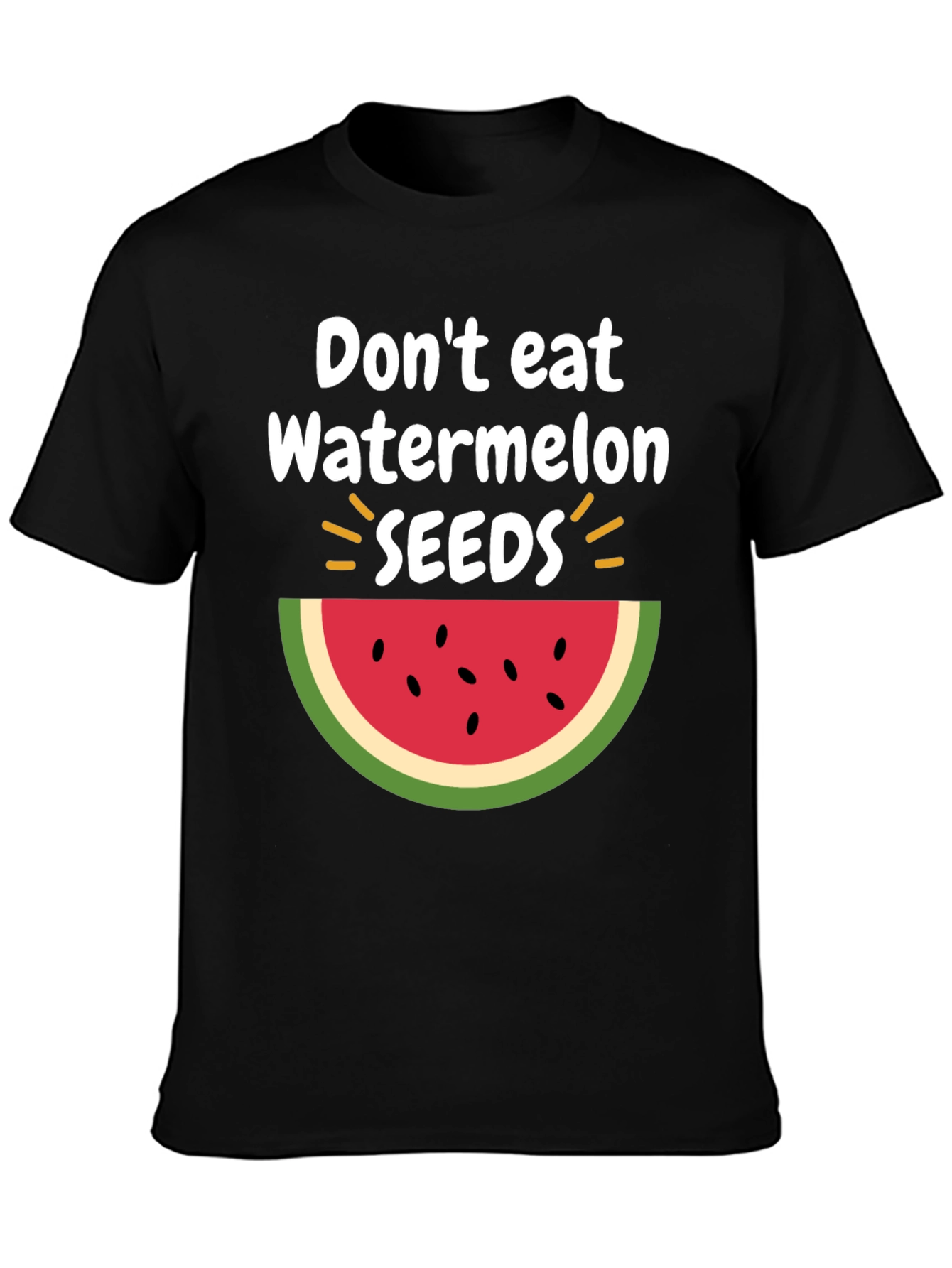 Dont Eat Watermelon Seeds T-Shirt Fun Summer Tee