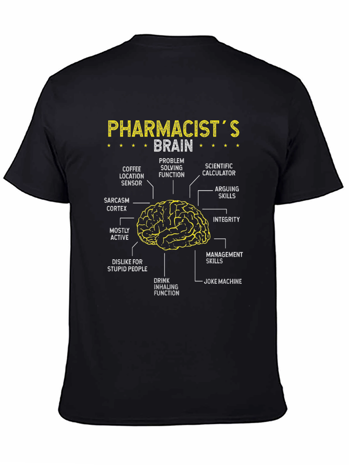 Pharmacists Brain T-Shirt - Anatomy Humor Tee