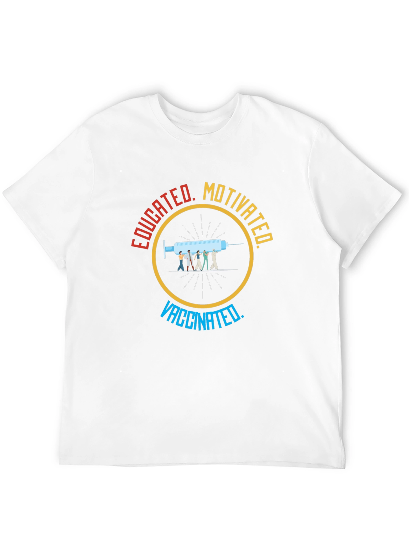 Educated Motivated Vaccinated Graphic T-Shirt