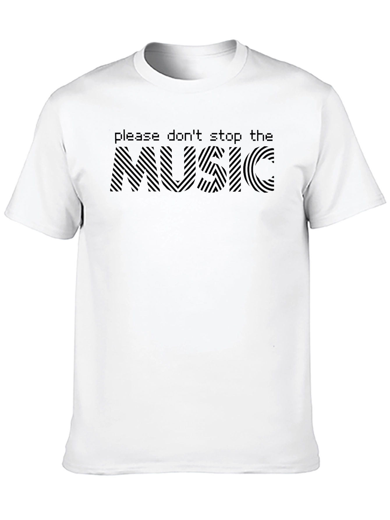Please Dont Stop the Music Graphic T-Shirt