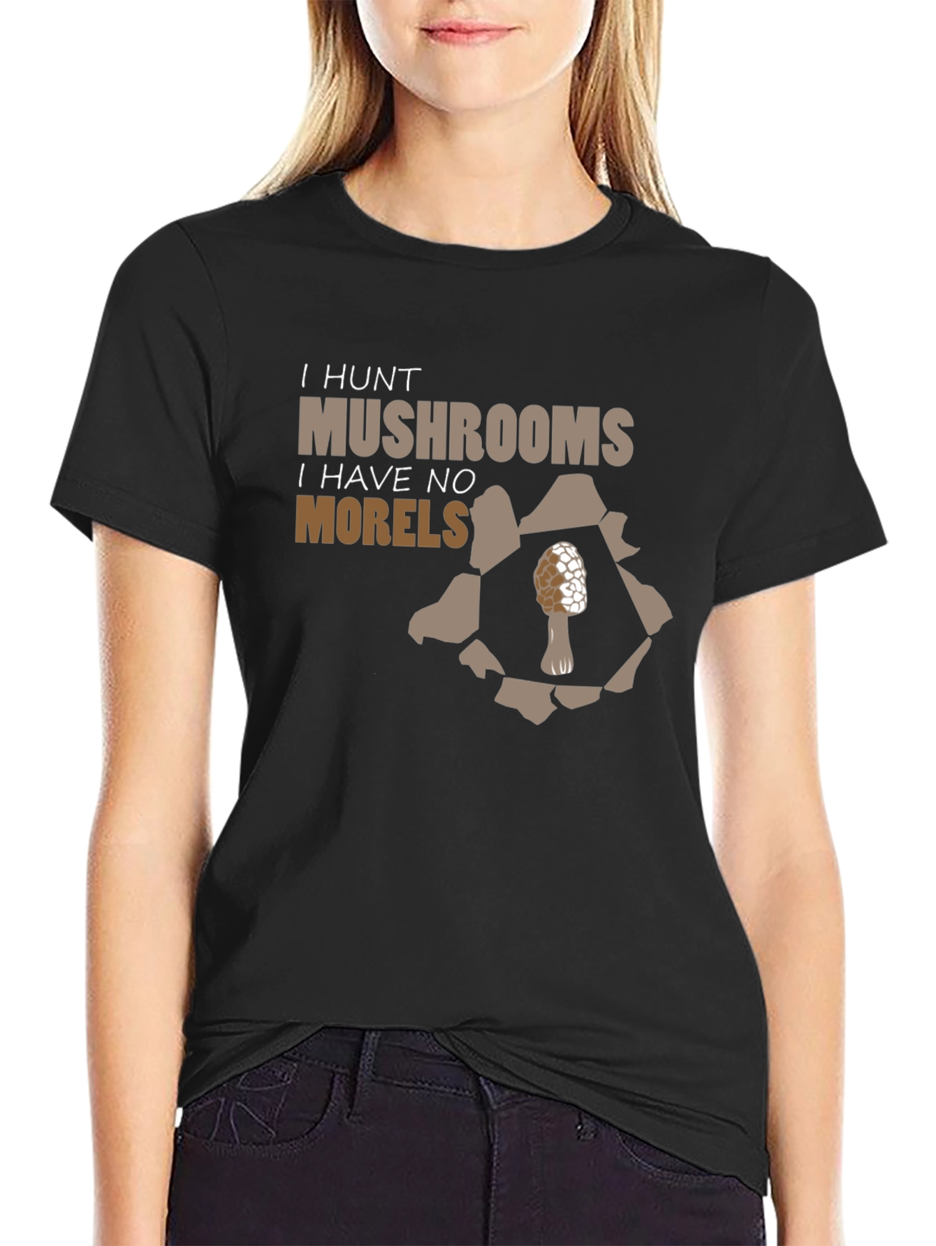 I Hunt Mushrooms Funny Morel Hunter T-Shirt