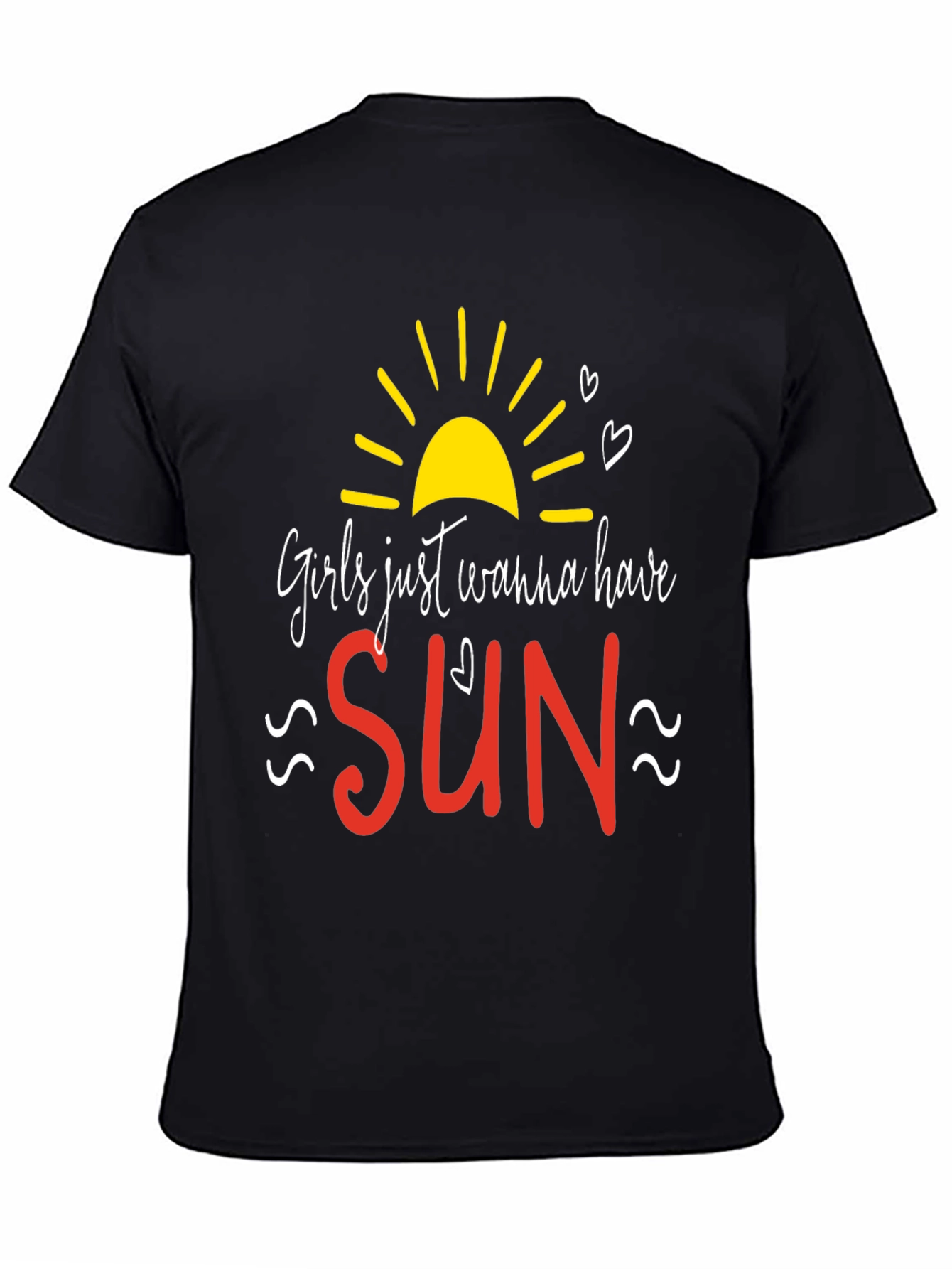 Girls Just Wanna Have Sun T-Shirt