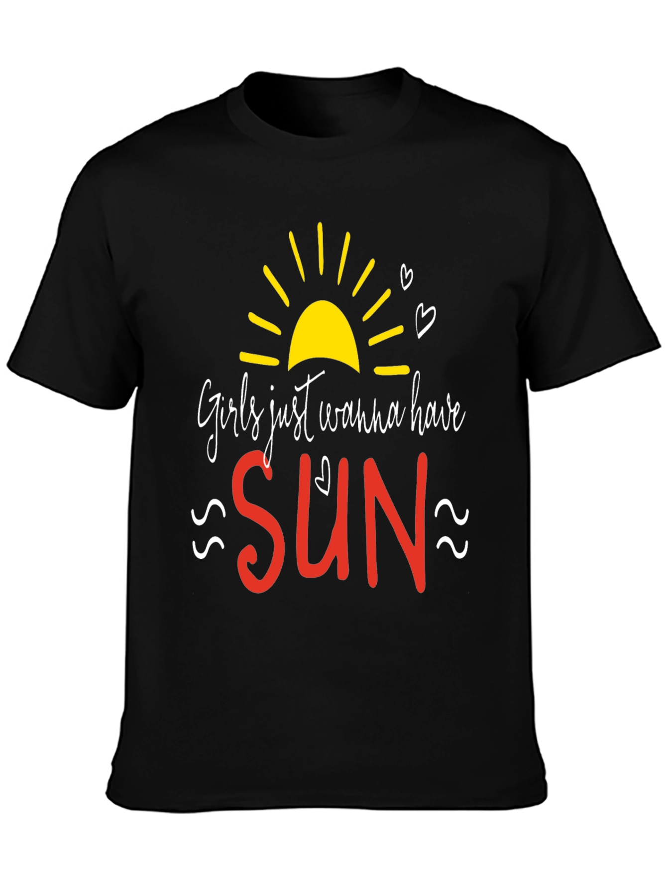 Girls Just Wanna Have Sun T-Shirt
