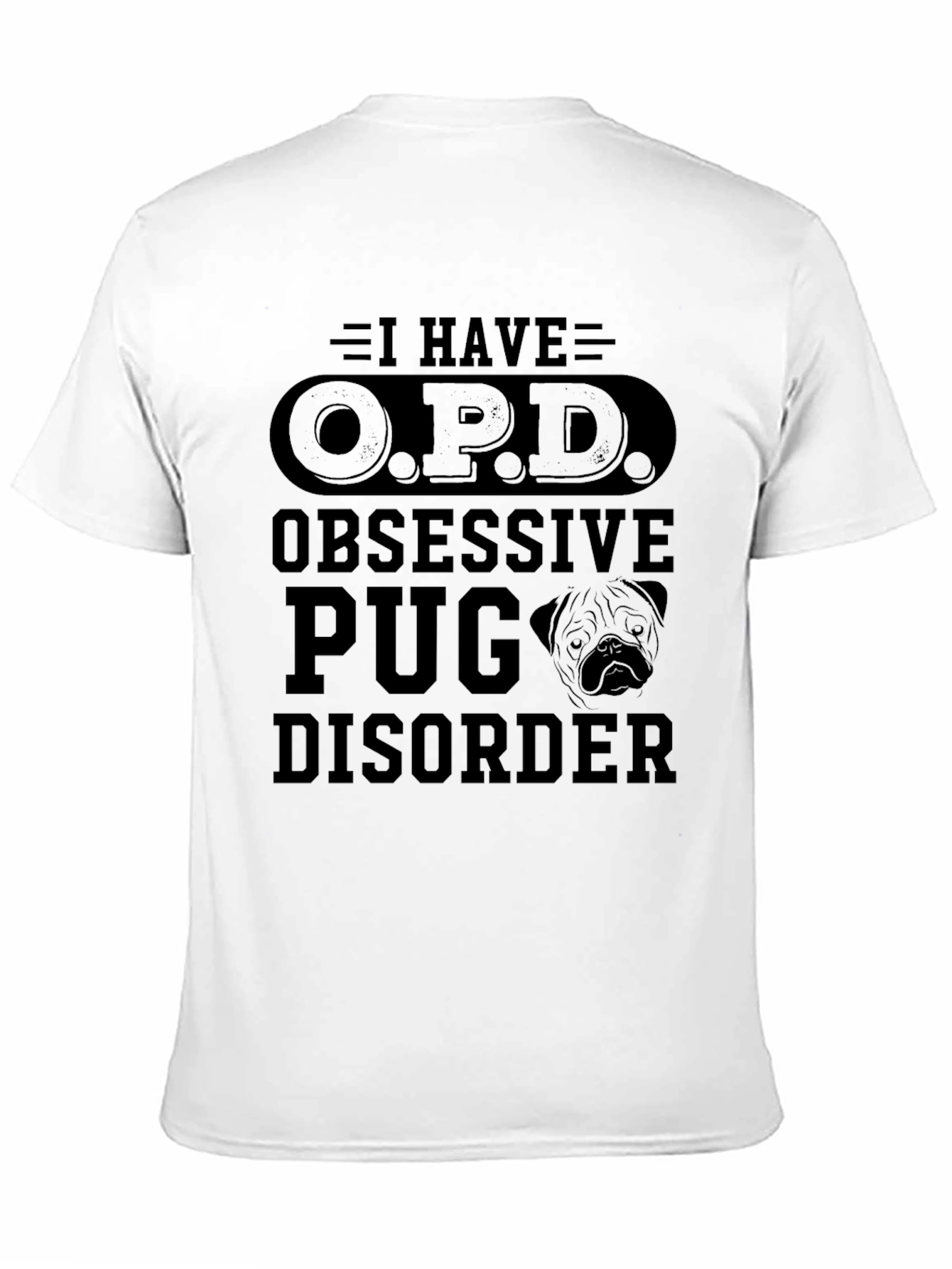 Obsessive Pug Disorder Graphic T-Shirt - Black