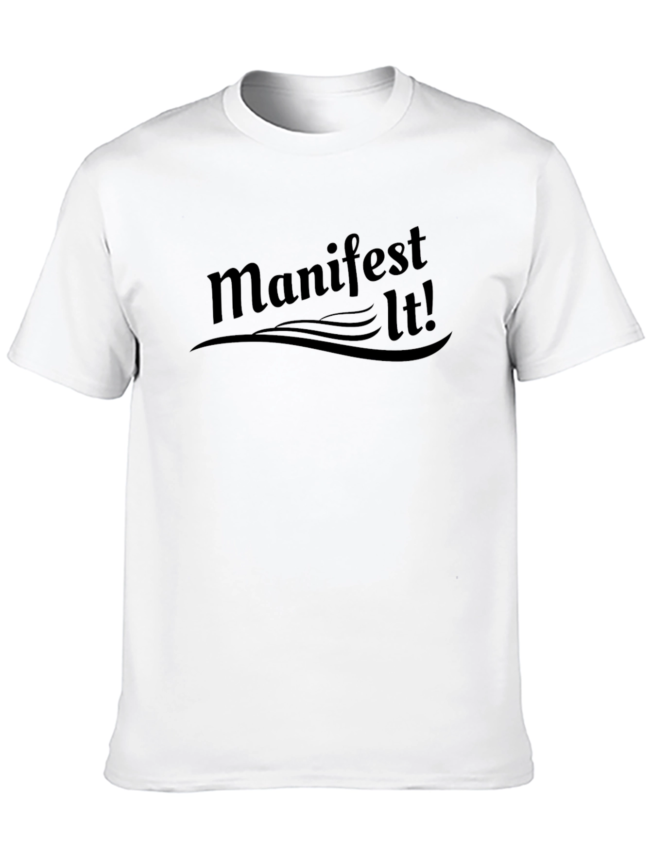 Manifest It! Black Graphic T-Shirt