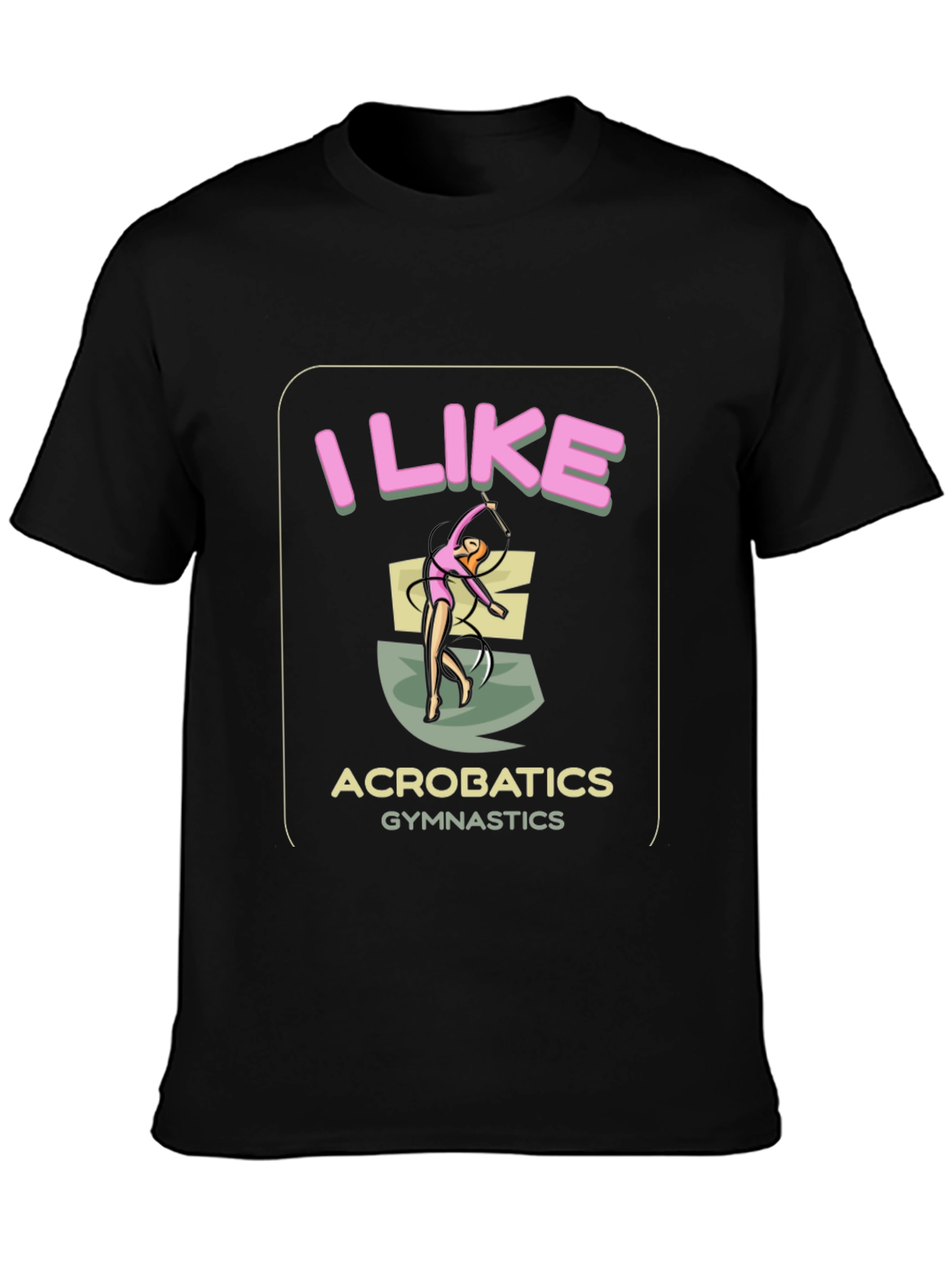 Acrobatics Gymnastics T-Shirt - I Like Gymnastics