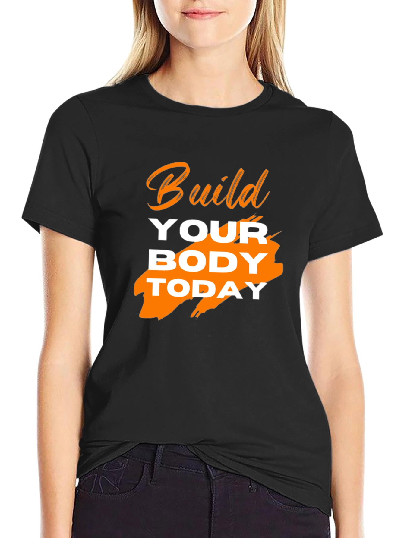 Build Your Body Today Graphic Tee