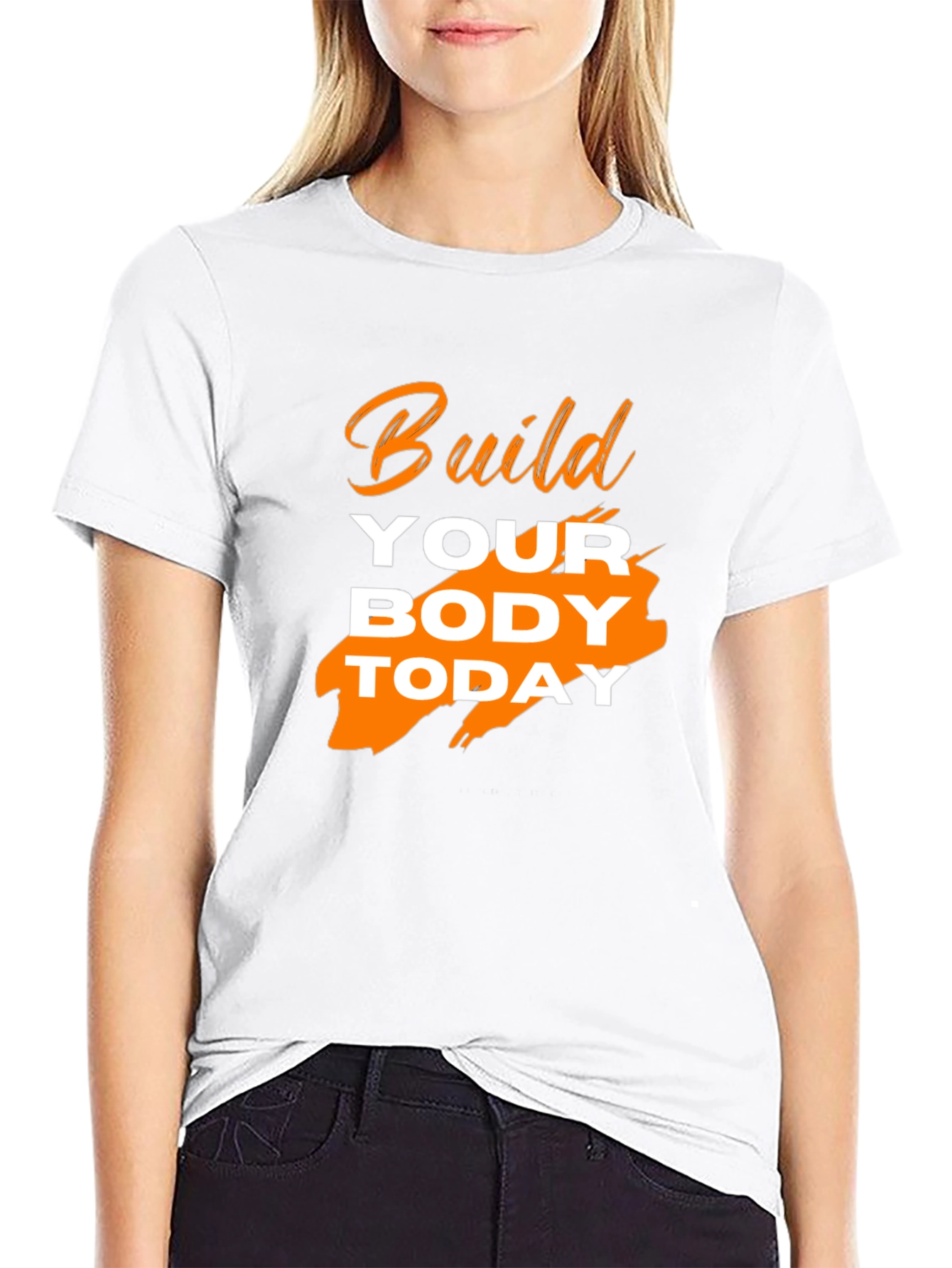 Build Your Body Today Graphic Tee