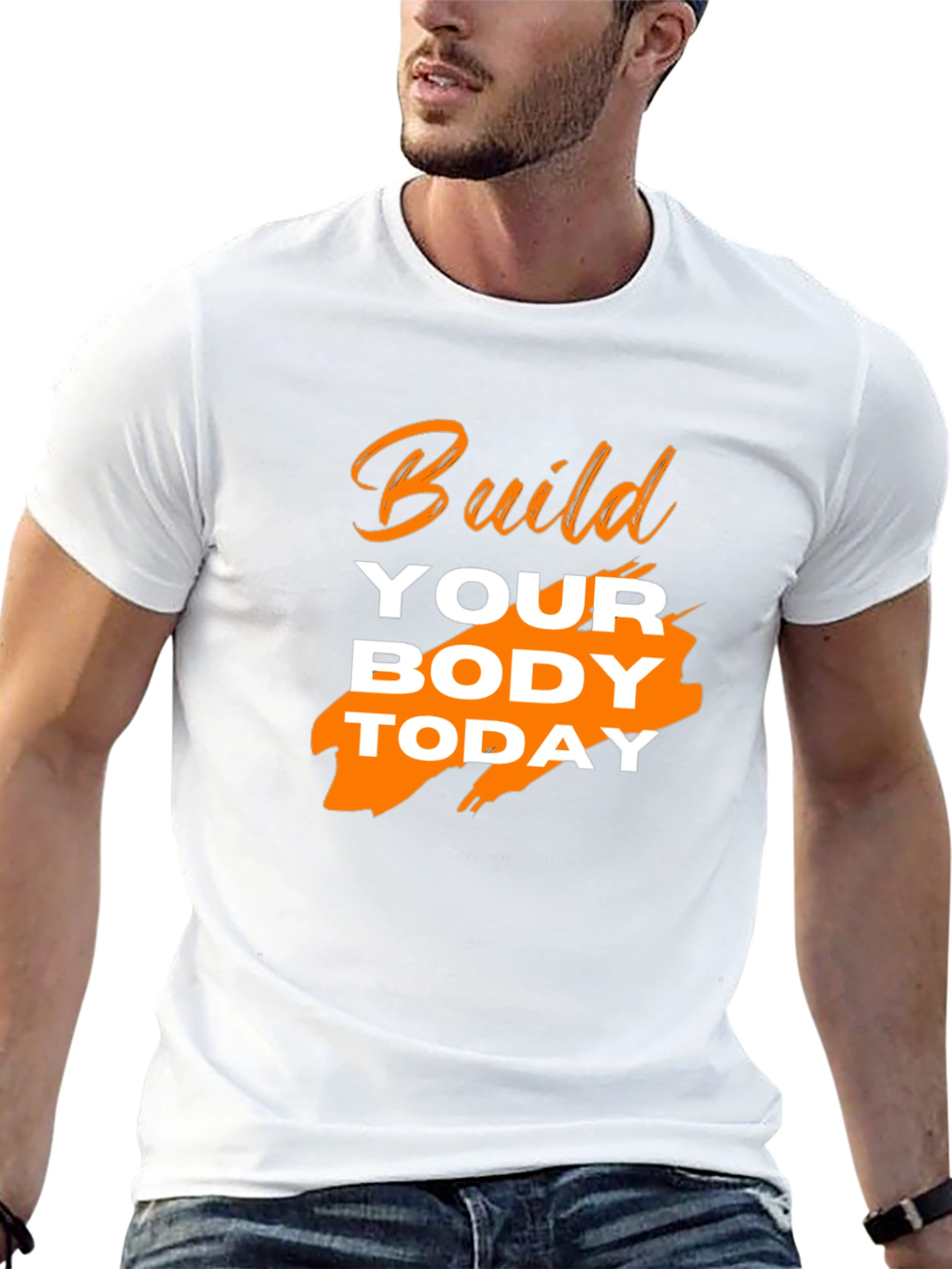 Build Your Body Today Graphic Tee