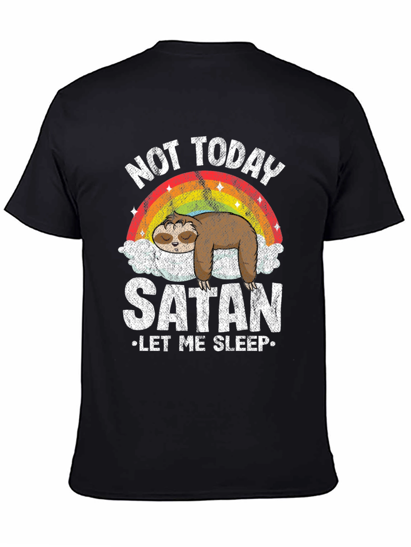 Not Today Satan Sloth Graphic Tee