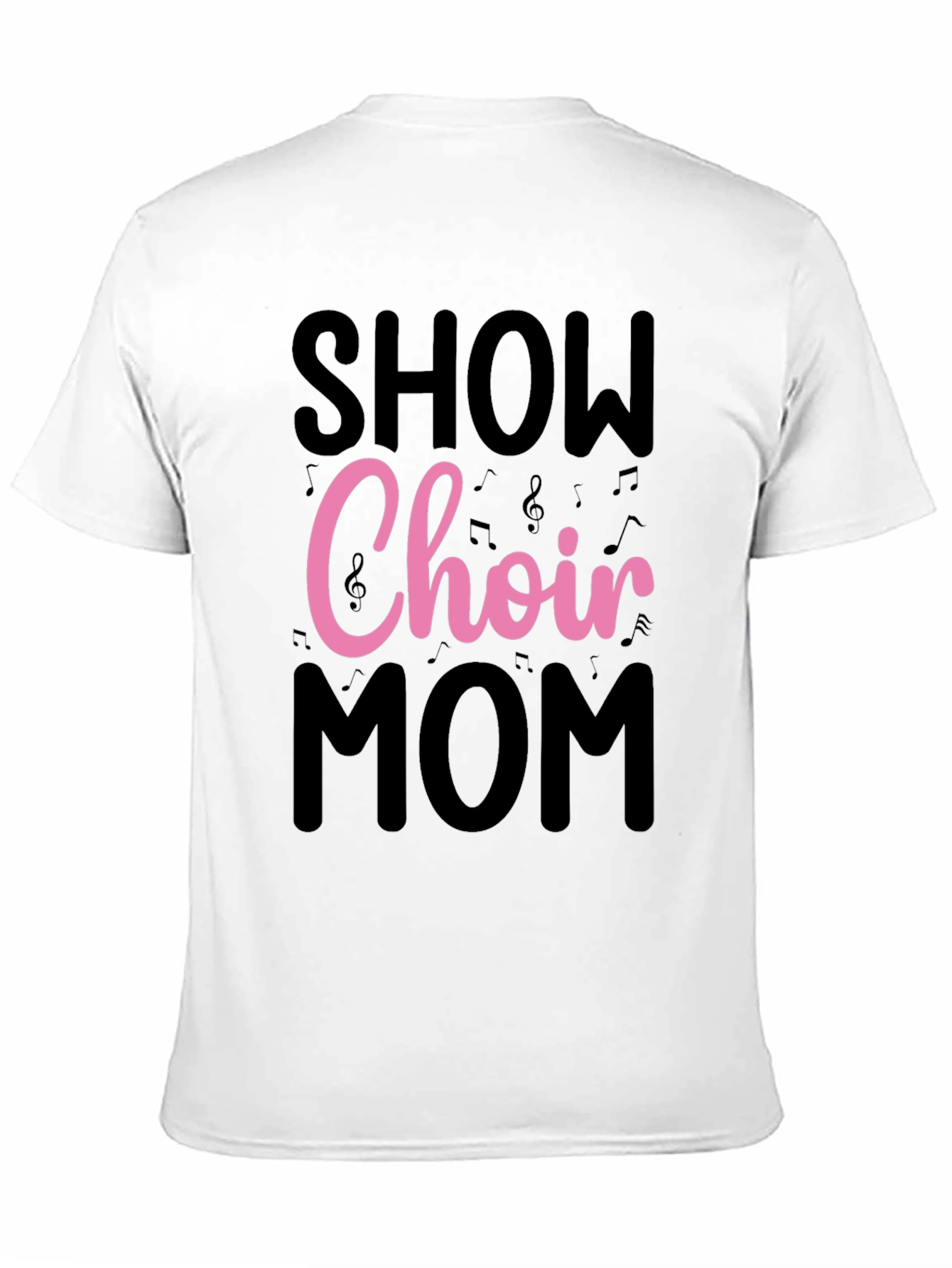 Show Choir Mom T-Shirt - Black
