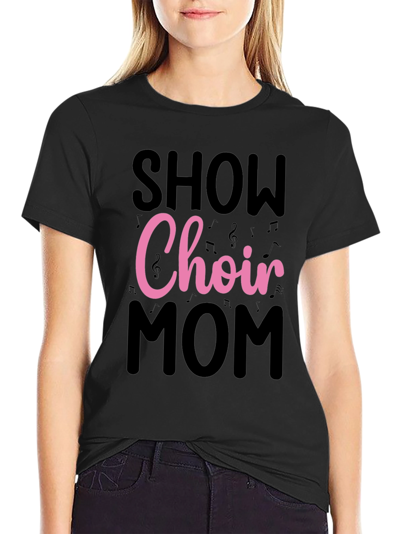 Show Choir Mom T-Shirt - Black