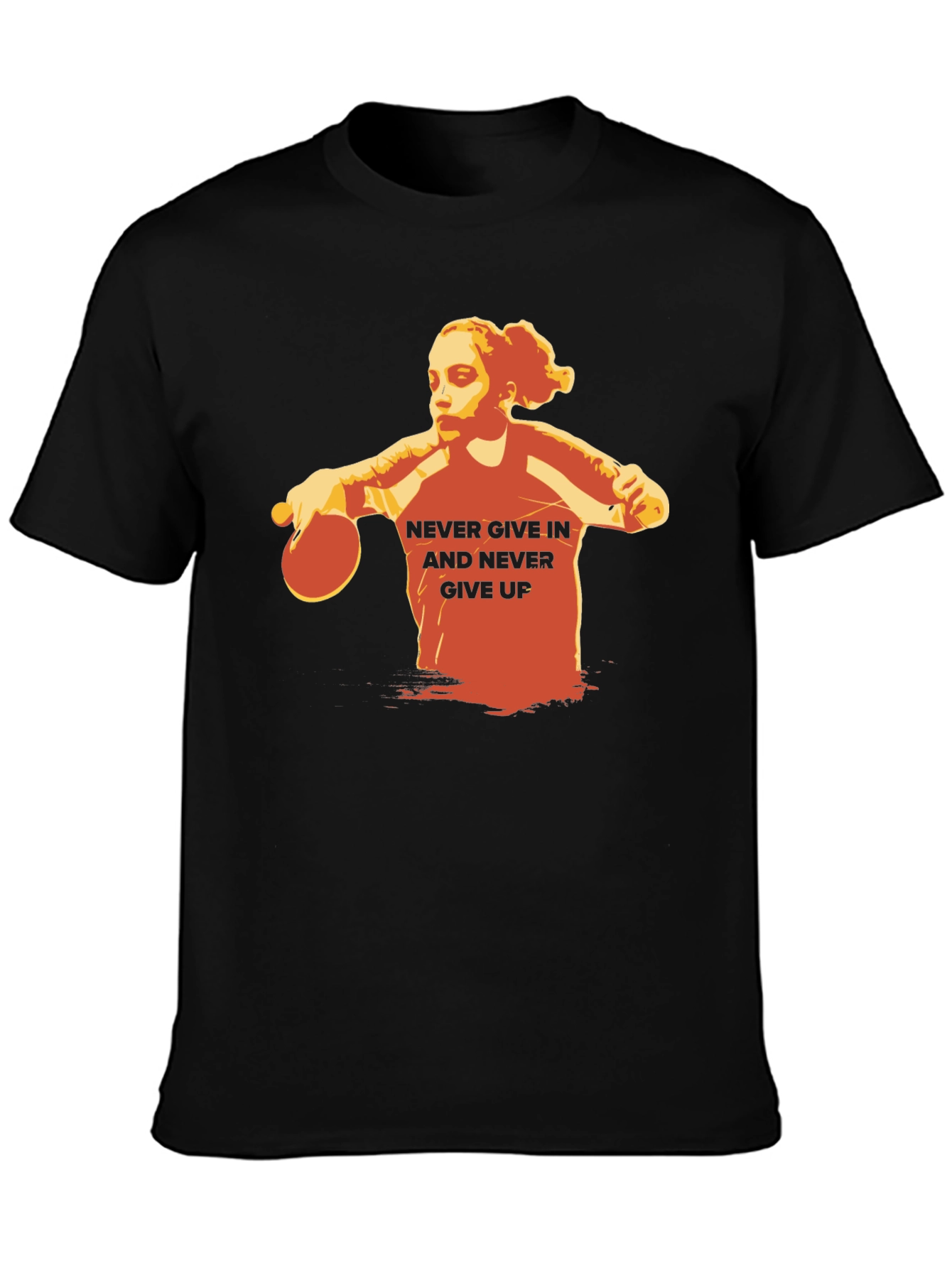 Never Give In Table Tennis T-Shirt