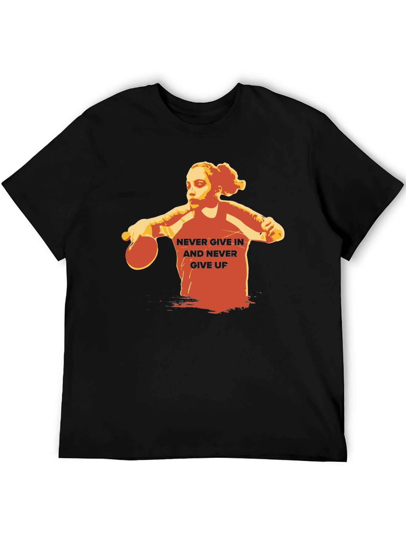 Never Give In Table Tennis T-Shirt