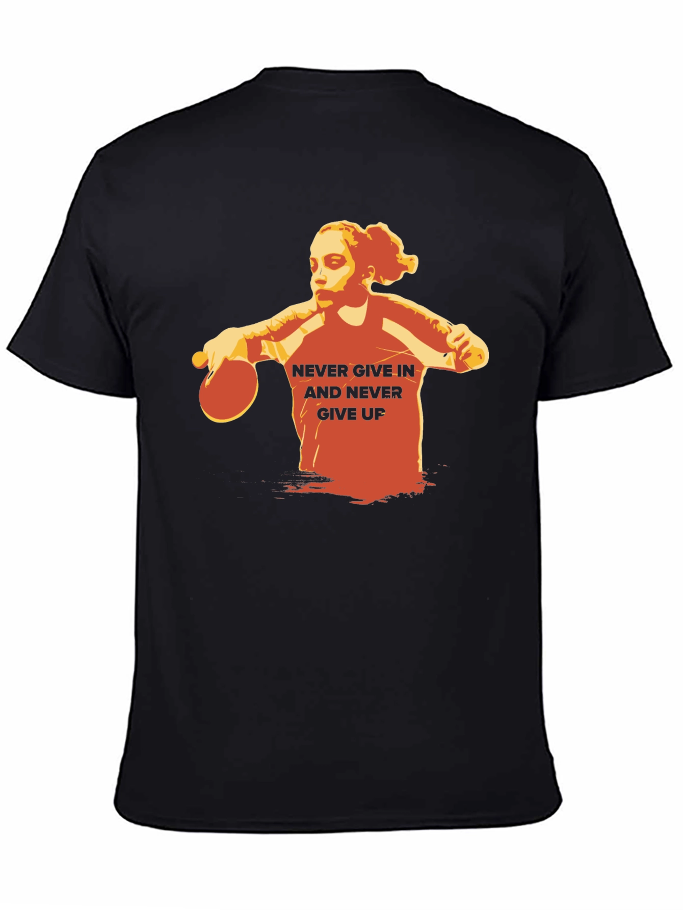 Never Give In Table Tennis T-Shirt